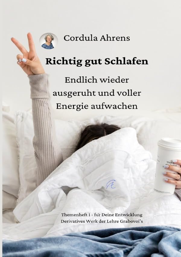 Richtig gut Schlafen – endlich wieder ausgeruht und voller Energie aufwachen Study Guides