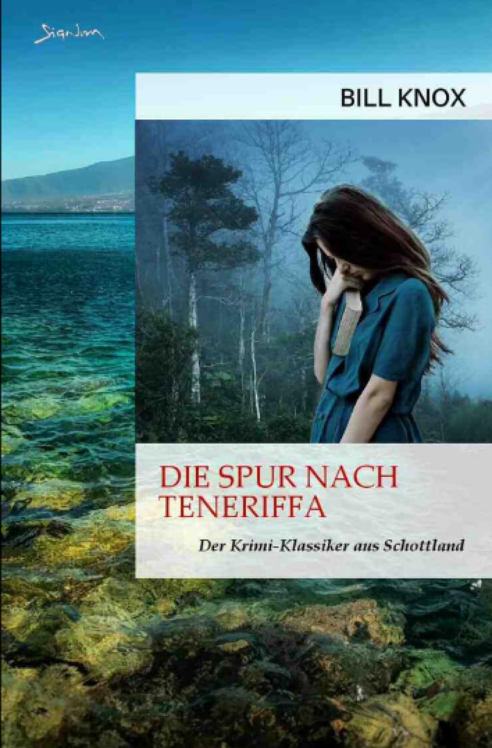 Die Spur nach Teneriffa: Der Krimi-Klassiker aus Schottland! Classics