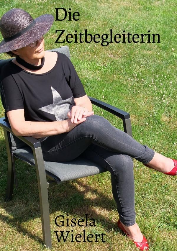 Die Zeitbegleiterin: DE Historical Fiction