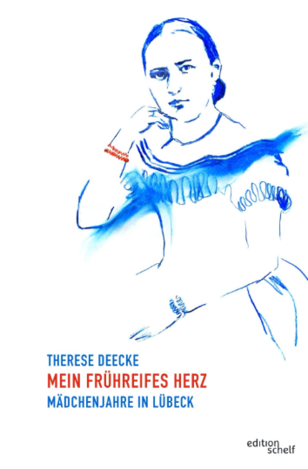 Mein frühreifes Herz: Mädchenjahre in Lübeck Contemporary literature