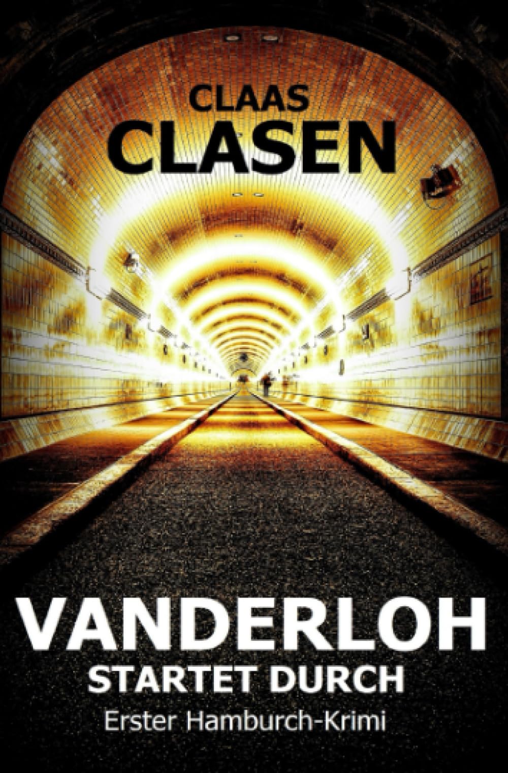 VANDERLOH STARTET DURCH: Erster Hamburch-Krimi Contemporary literature