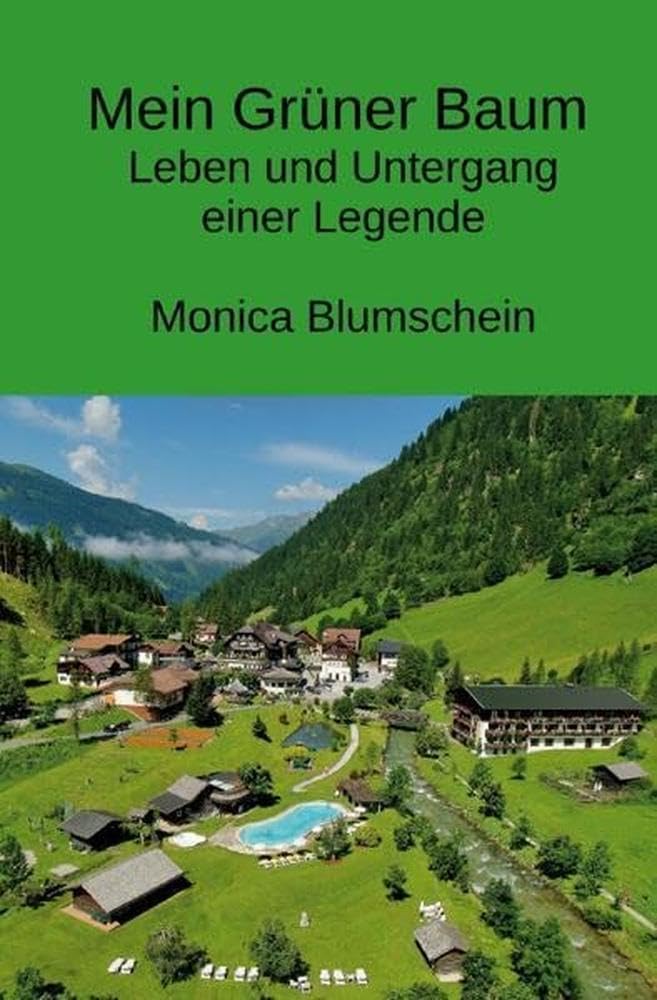 Mein Grüner Baum: Leben und Untergang einer Legende Personalities