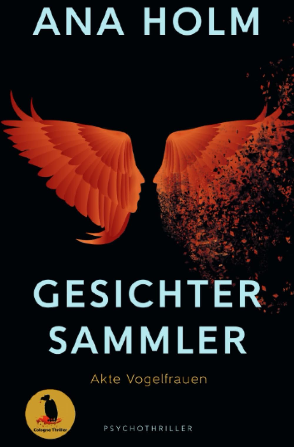 Gesichtersammler: Akte Vogelfrauen Suspense & Thrillers