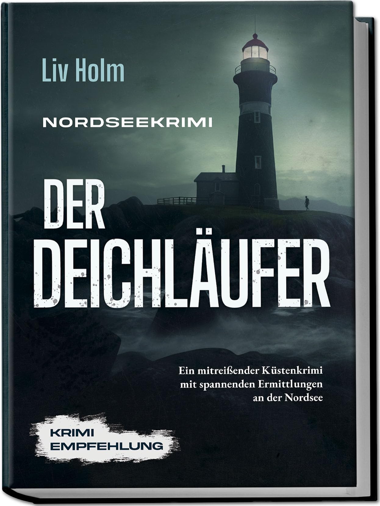 Nordseekrimi Der Deichläufer: Ein mitreißender Küstenkrimi mit spannenden Ermittlungen an der Nordsee - Krimi Empfehlung Contemporary literature Books
