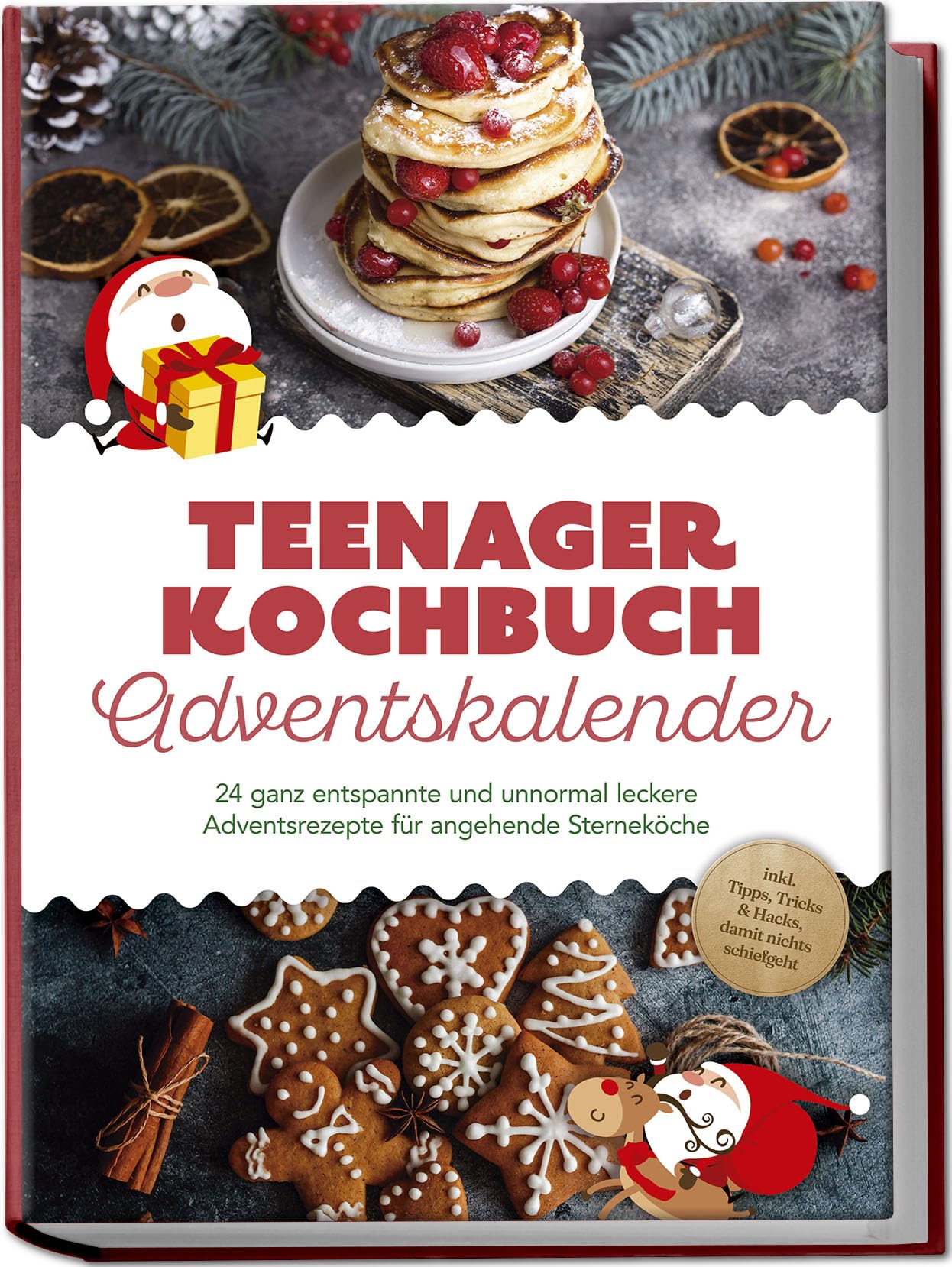 Teenager Kochbuch Adventskalender: 24 ganz entspannte und unnormal leckere Adventsrezepte für angehende Sterneköche - inkl. Tipps, Tricks & Hacks, damit nichts schiefgeht Contemporary literature Books