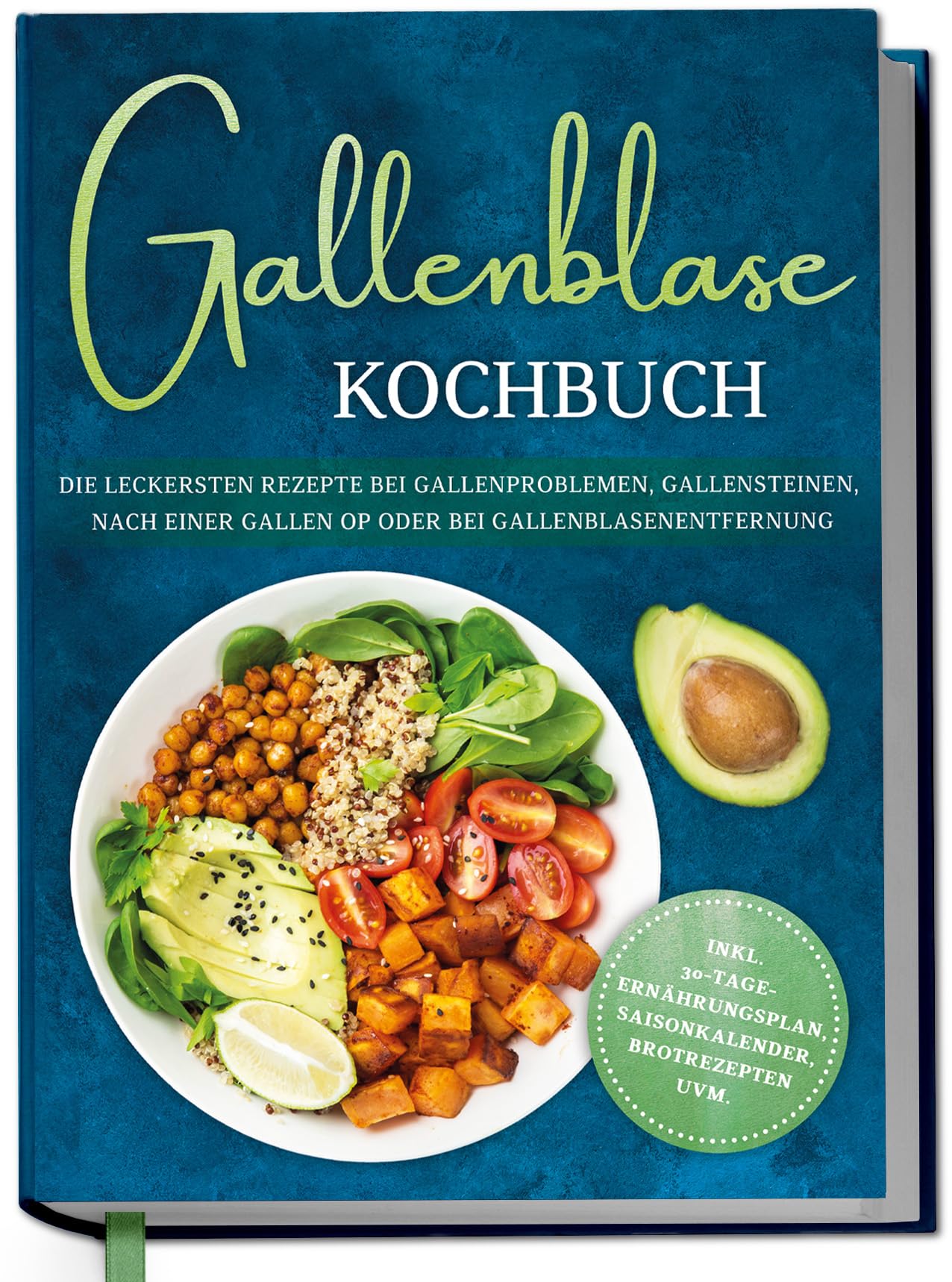 Gallenblase Kochbuch: Die leckersten Rezepte bei Gallenproblemen, Gallensteinen, nach einer Gallen OP oder bei Gallenblasenentfernung - inkl. 30-Tage-Ernährungsplan, Saisonkalender, Brotrezepten uvm. Cooking & Enjoying