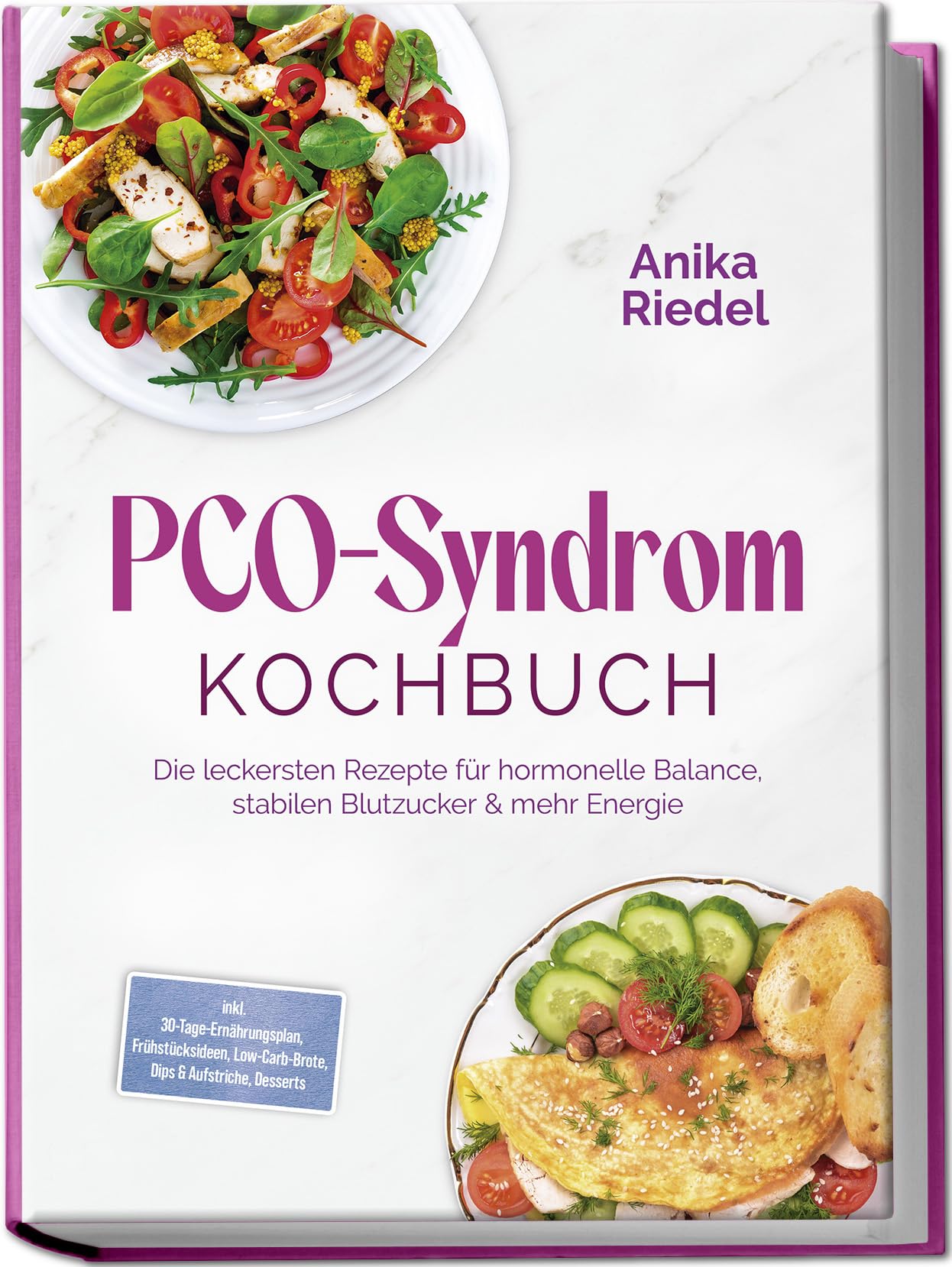 PCO-Syndrom Kochbuch: Die leckersten Rezepte für hormonelle Balance, stabilen Blutzucker & mehr Energie - inkl. 30-Tage-Ernährungsplan, Frühstücksideen, Low-Carb-Brote, Dips & Aufstriche, Desserts Leisure, Home & Garden