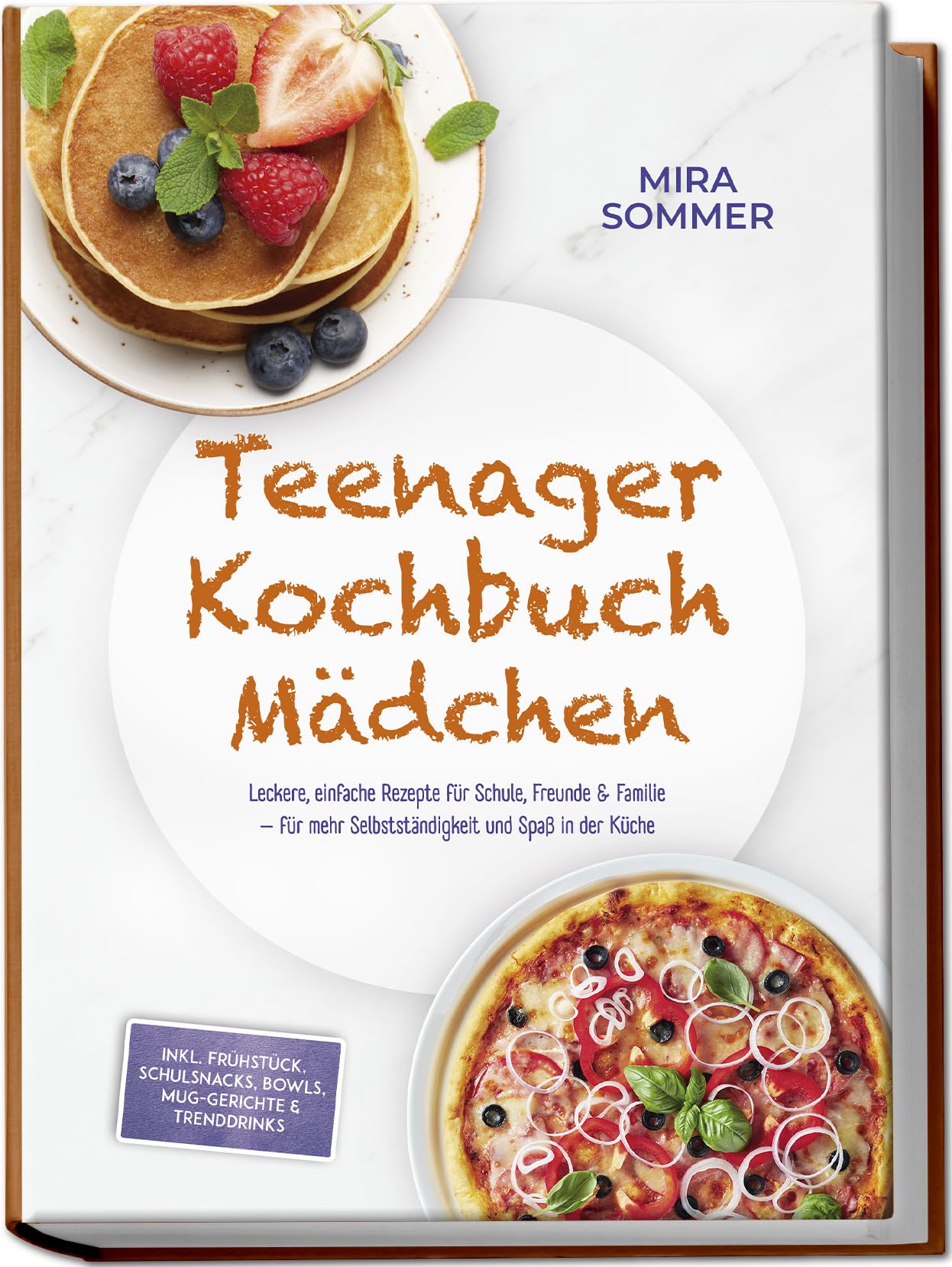 Teenager Kochbuch Mädchen: Leckere, einfache Rezepte für Schule, Freunde & Familie - für mehr Selbstständigkeit und Spaß in der Küche - inkl. Frühstück, Schulsnacks, Bowls, Mug-Gerichte & Trenddrinks Leisure, Home & Garden