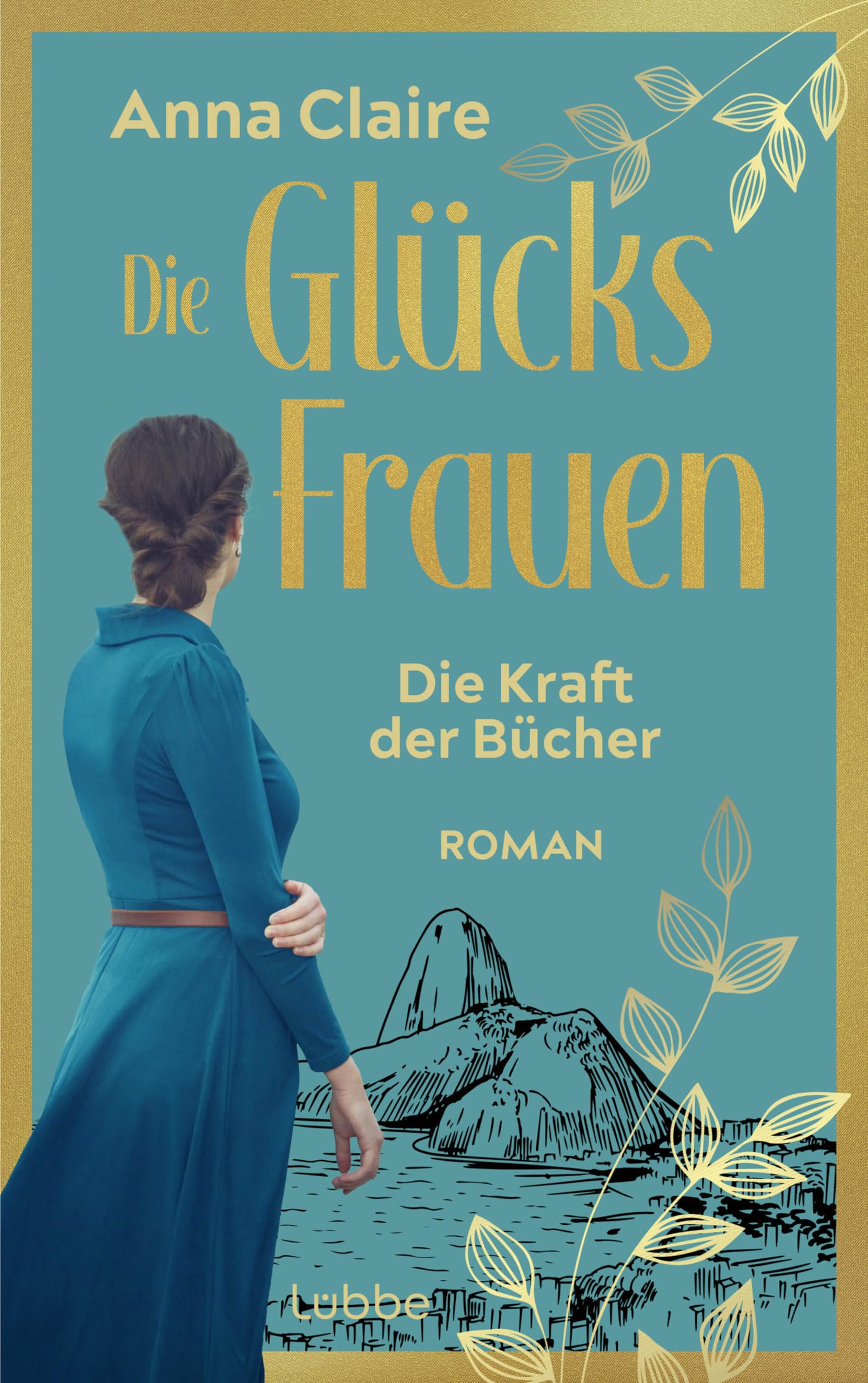 Die Glücksfrauen - Die Kraft der Bücher Contemporary literature