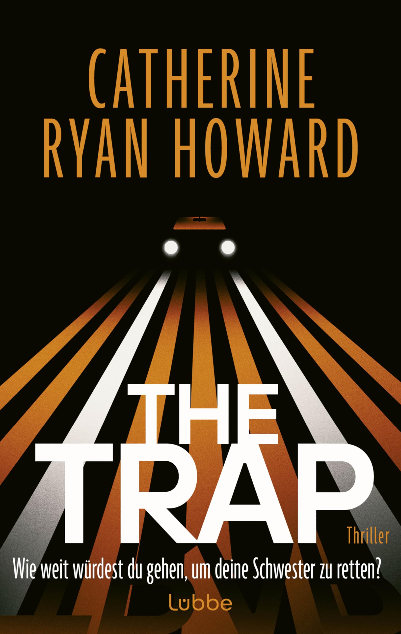The Trap. Wie weit würdest du gehen, um deine Schwester zu retten? Action & Adventure