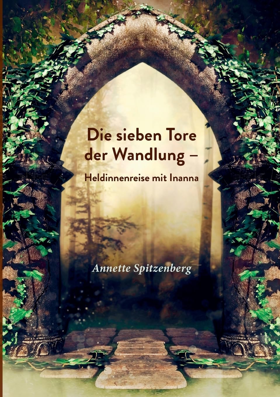 Die sieben Tore der Wandlung: Heldinnenreise mit Inanna Politics & History
