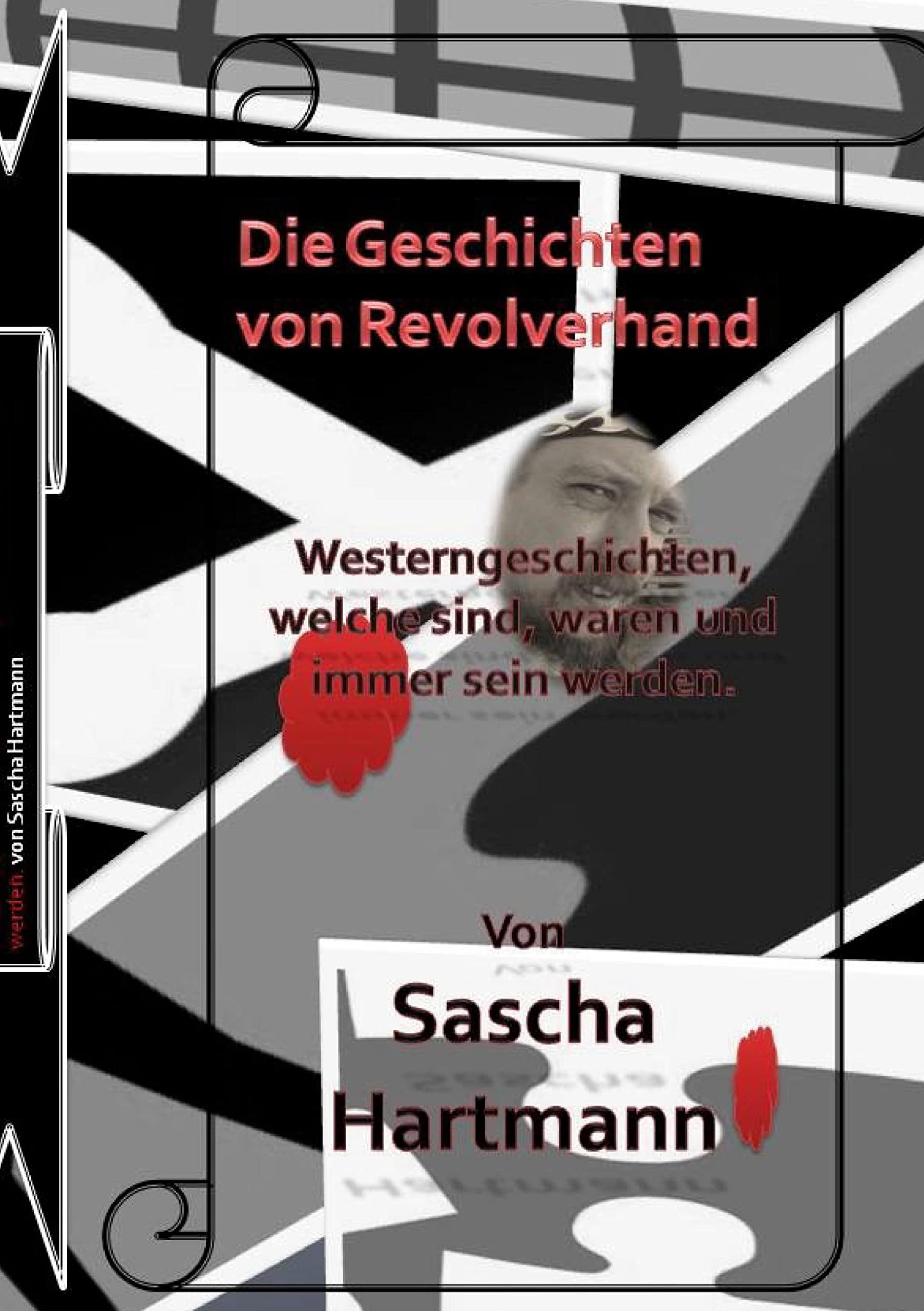 Die Geschichten von Revolverhand Contemporary literature