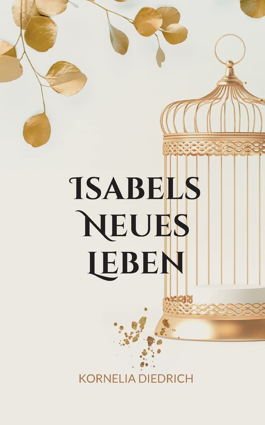 Isabels Neues Leben Contemporary literature