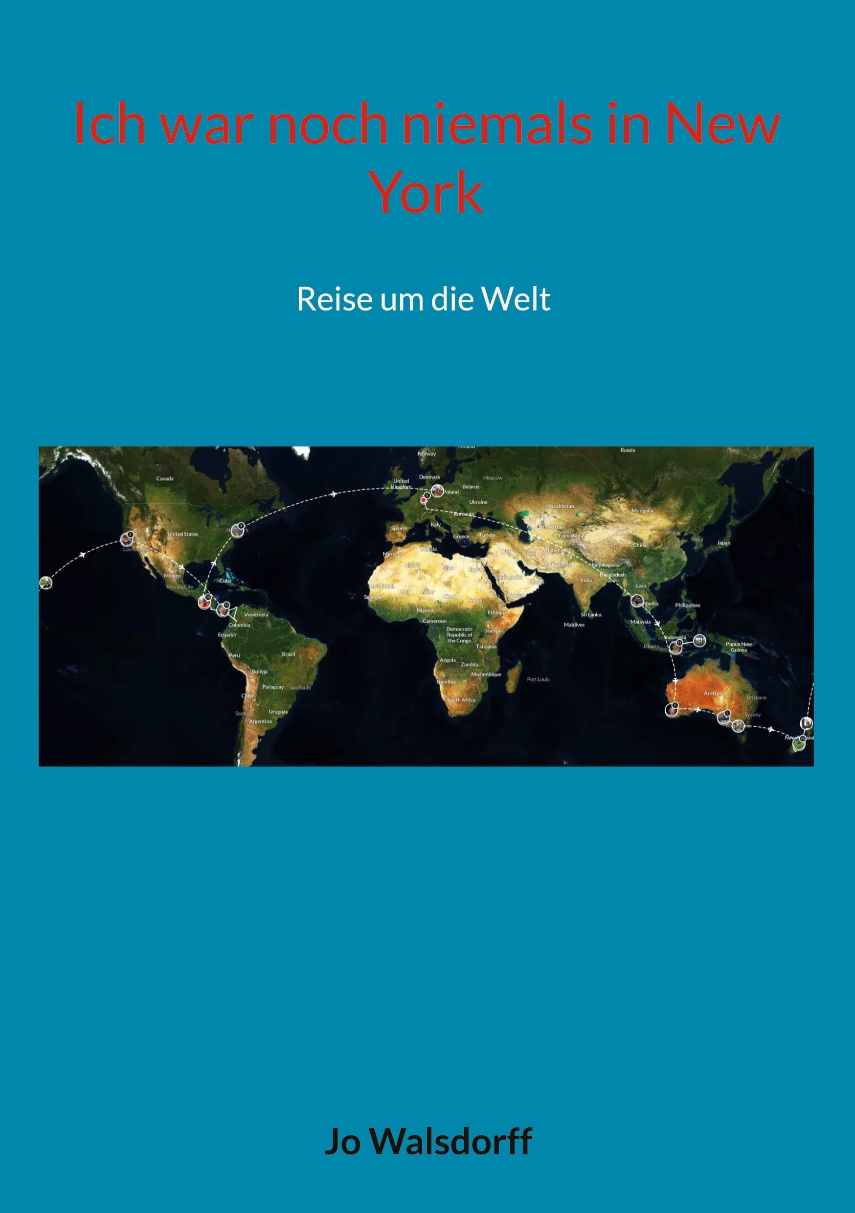 Ich war noch niemals in New York: Reise um die Welt Leisure, Home & Garden