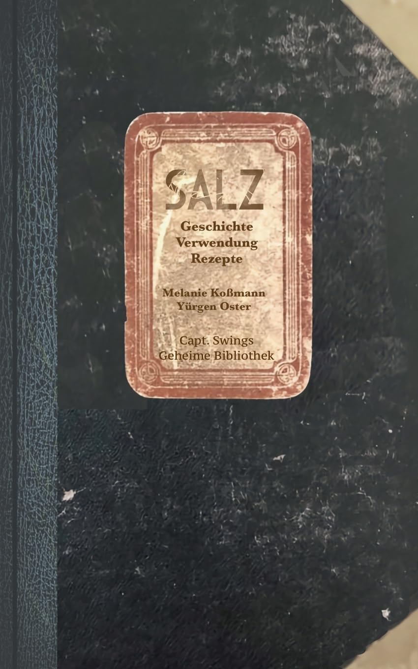 Salz: Geschichte, Verwendung, Rezepte Leisure, Home & Garden