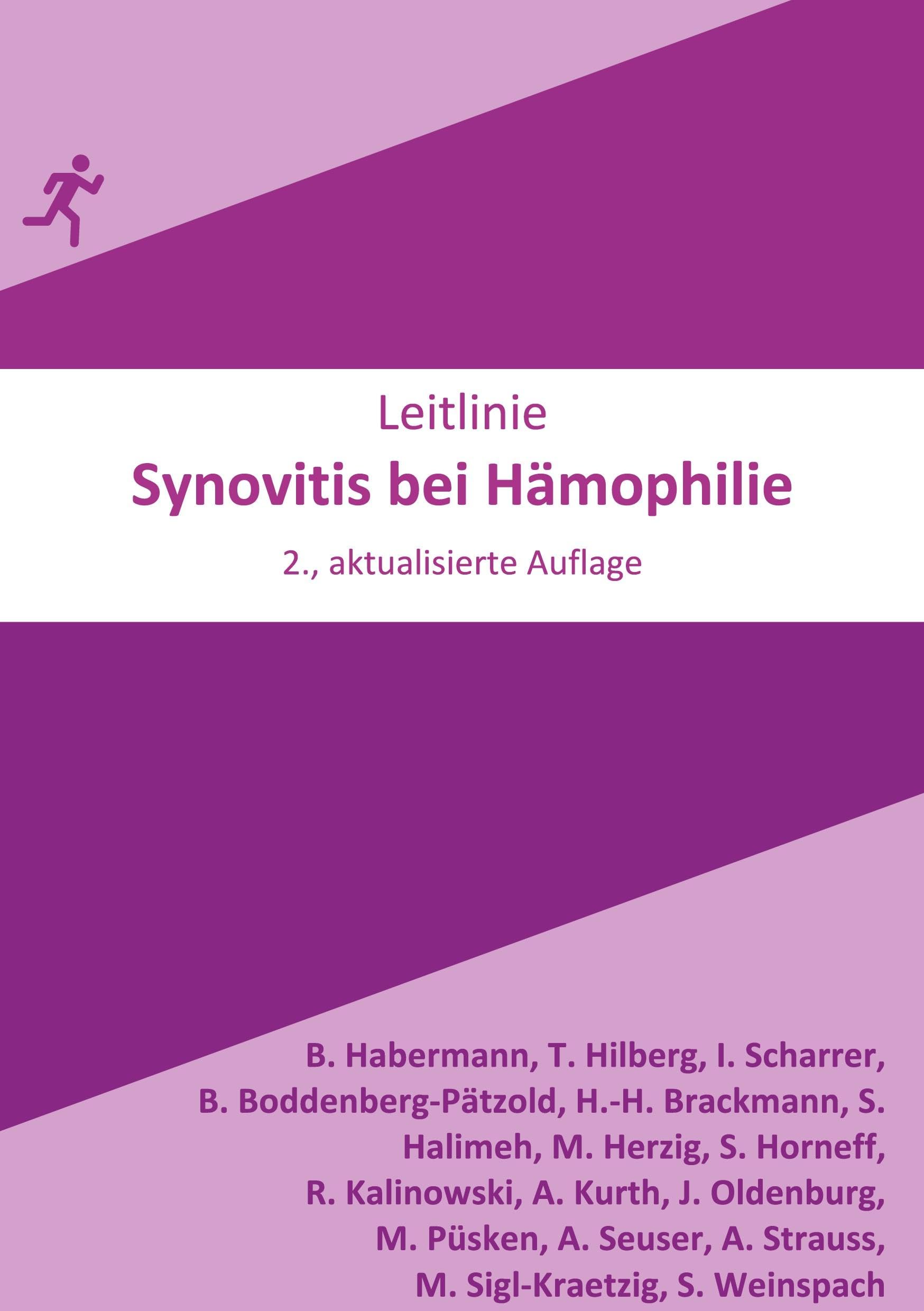 Synovitis bei Hämophilie: 2. aktualisierte Auflage Medicine
