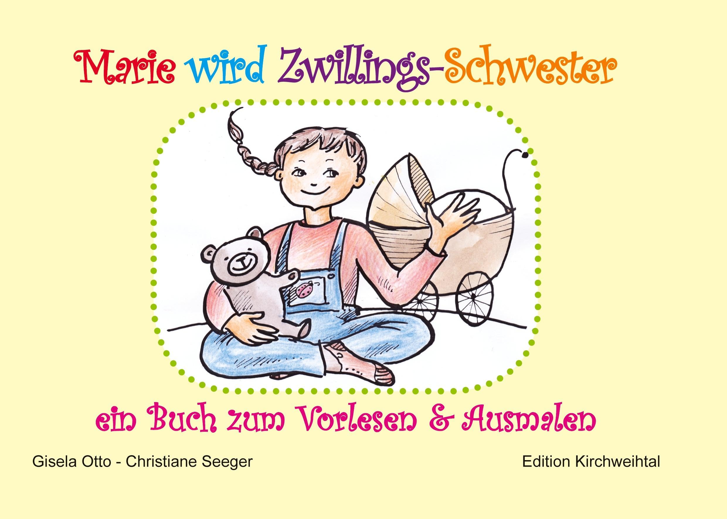 Marie wird Zwillings-Schwester: ein Buch zum Vorlesen & Ausmalen Parents & Children