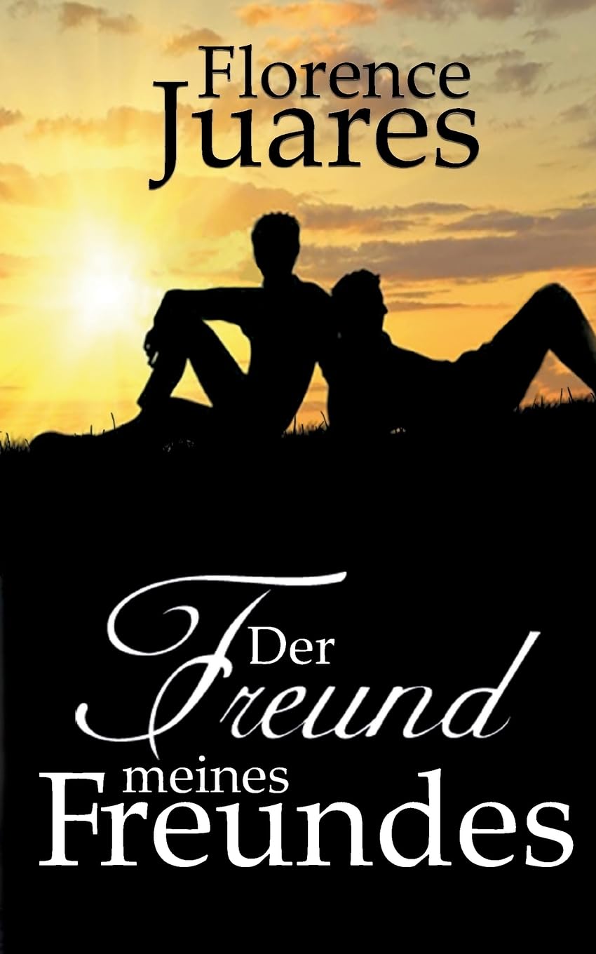 Der Freund meines Freundes: Ein gefühlvoller Liebesroman voller Überraschungen Contemporary literature