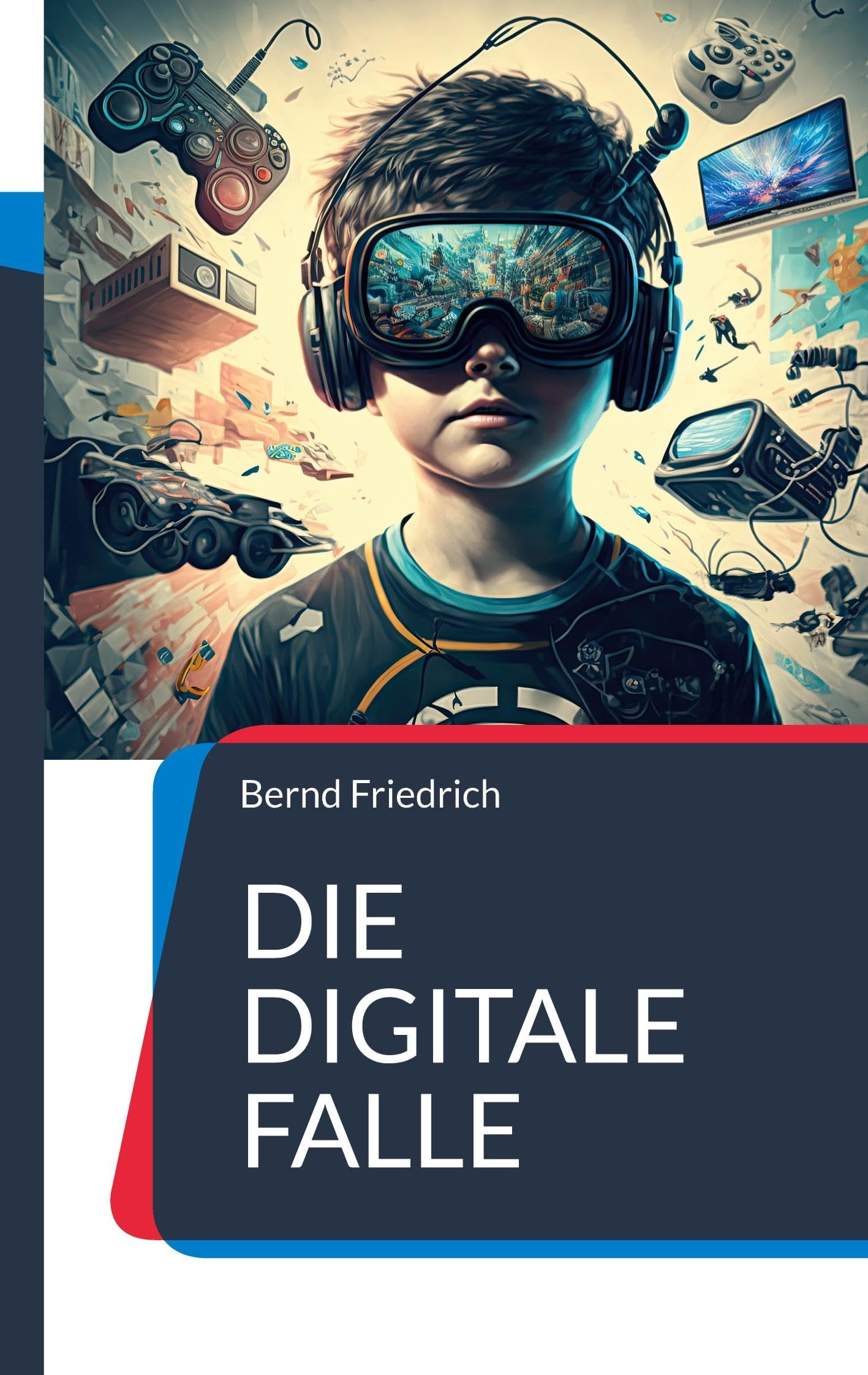 Die digitale Falle: Wie die Abhängigkeit von modernen Medien die kindliche Entwicklung gefährdet Computer Science