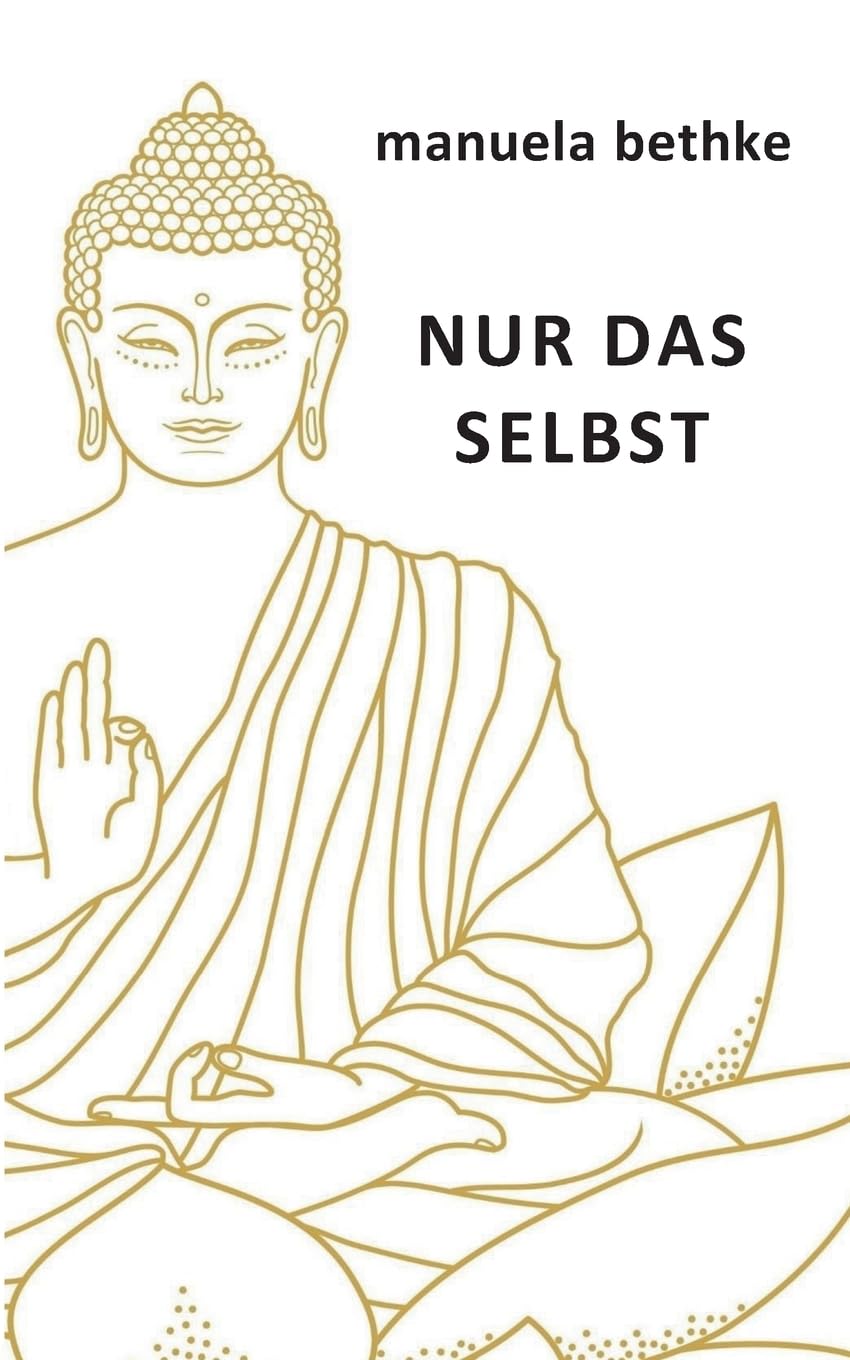 NUR DAS SELBST Religion & Esotericism
