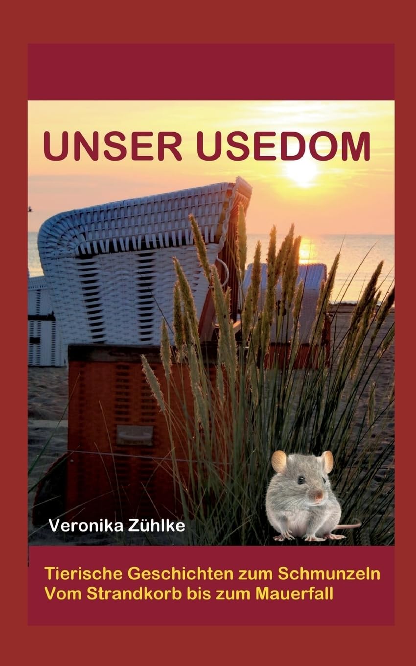 Zühlke, V: Unser Usedom Contemporary literature