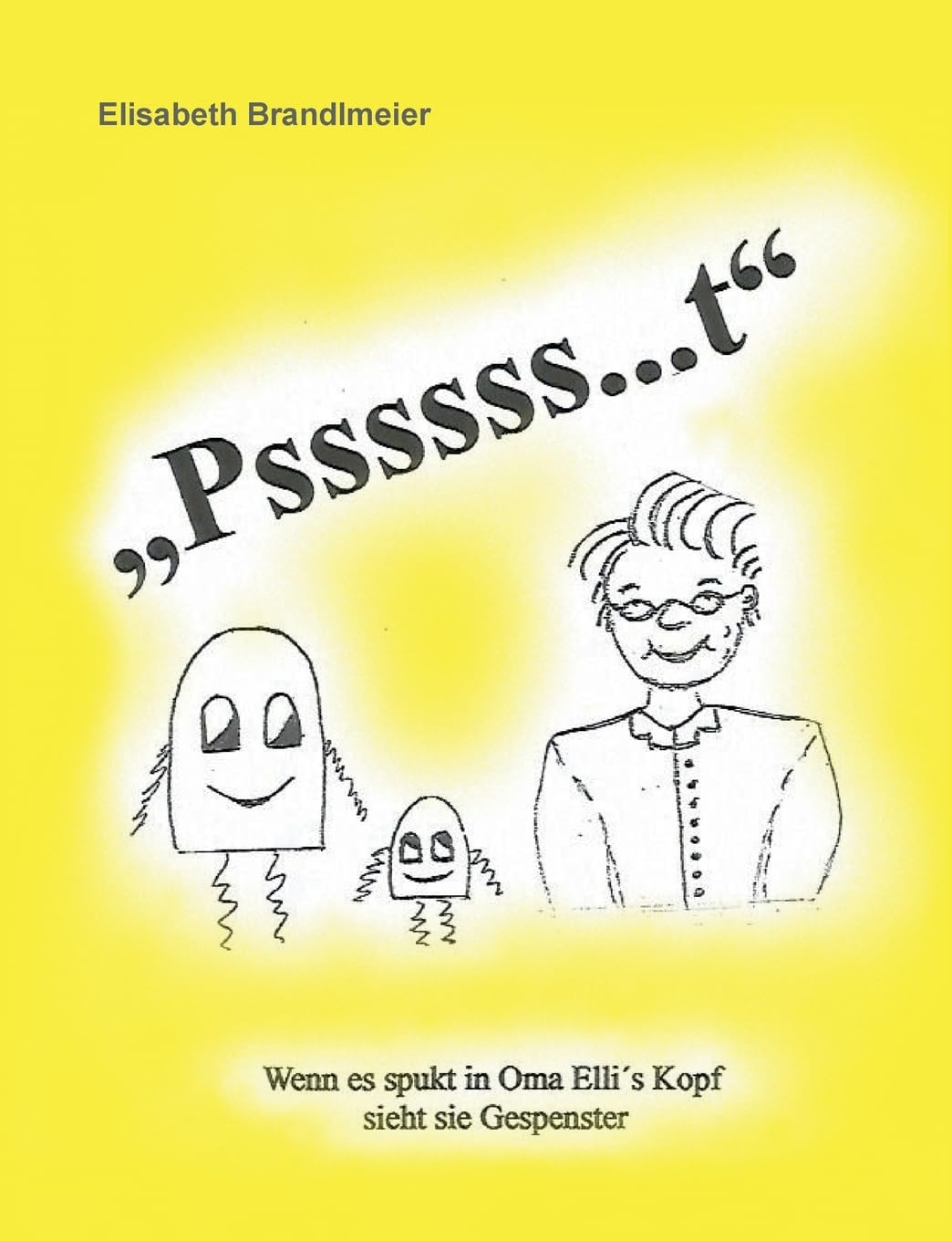 Product Image: "Pssssss...t"