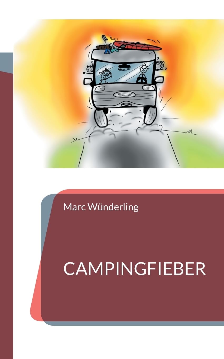 Campingfieber: Geschichten vom Campingplatz Leisure, Home & Garden
