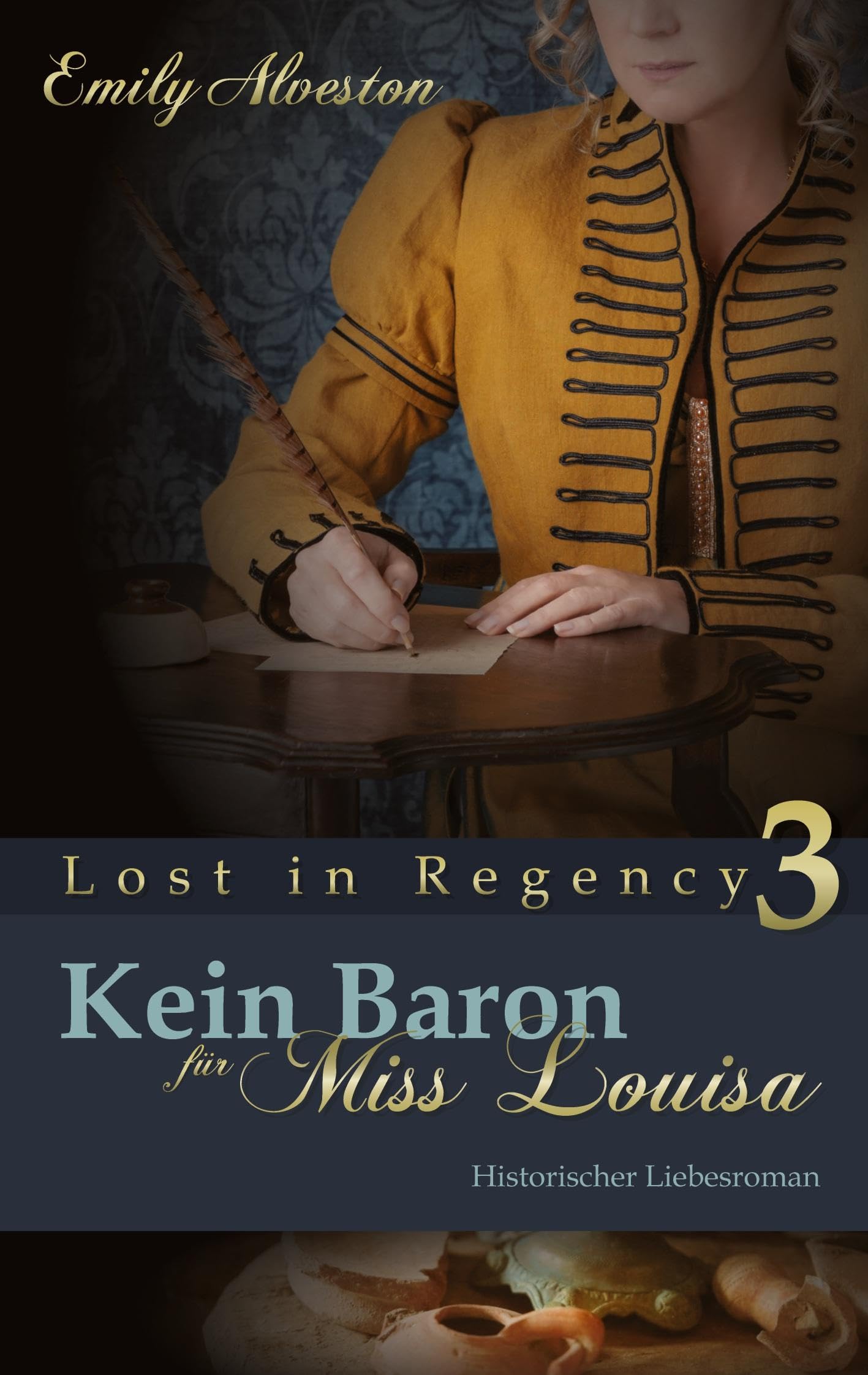 Kein Baron für Miss Louisa Historical Fiction