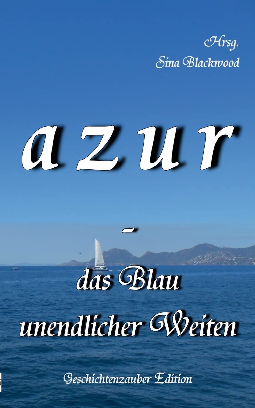 azur - das Blau unendlicher Weiten Contemporary literature