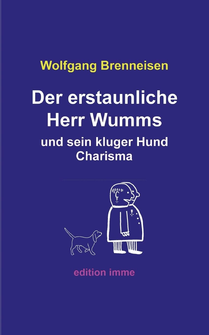 Der erstaunliche Herr Wumms und sein kluger Hund Charisma Manga