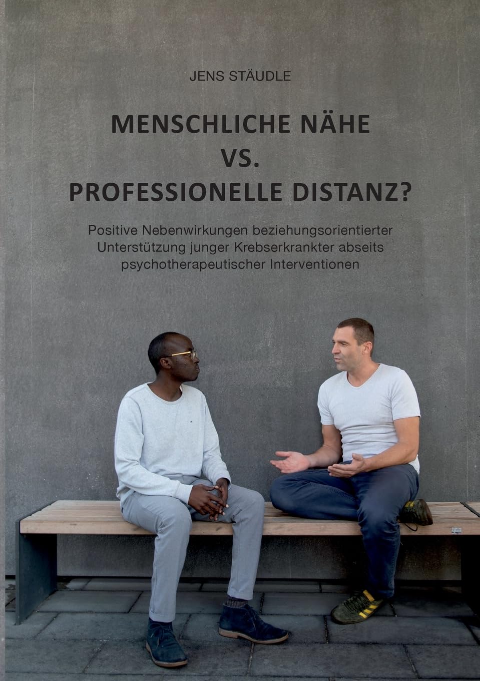 Menschliche Nähe vs. professionelle Distanz? Medicine