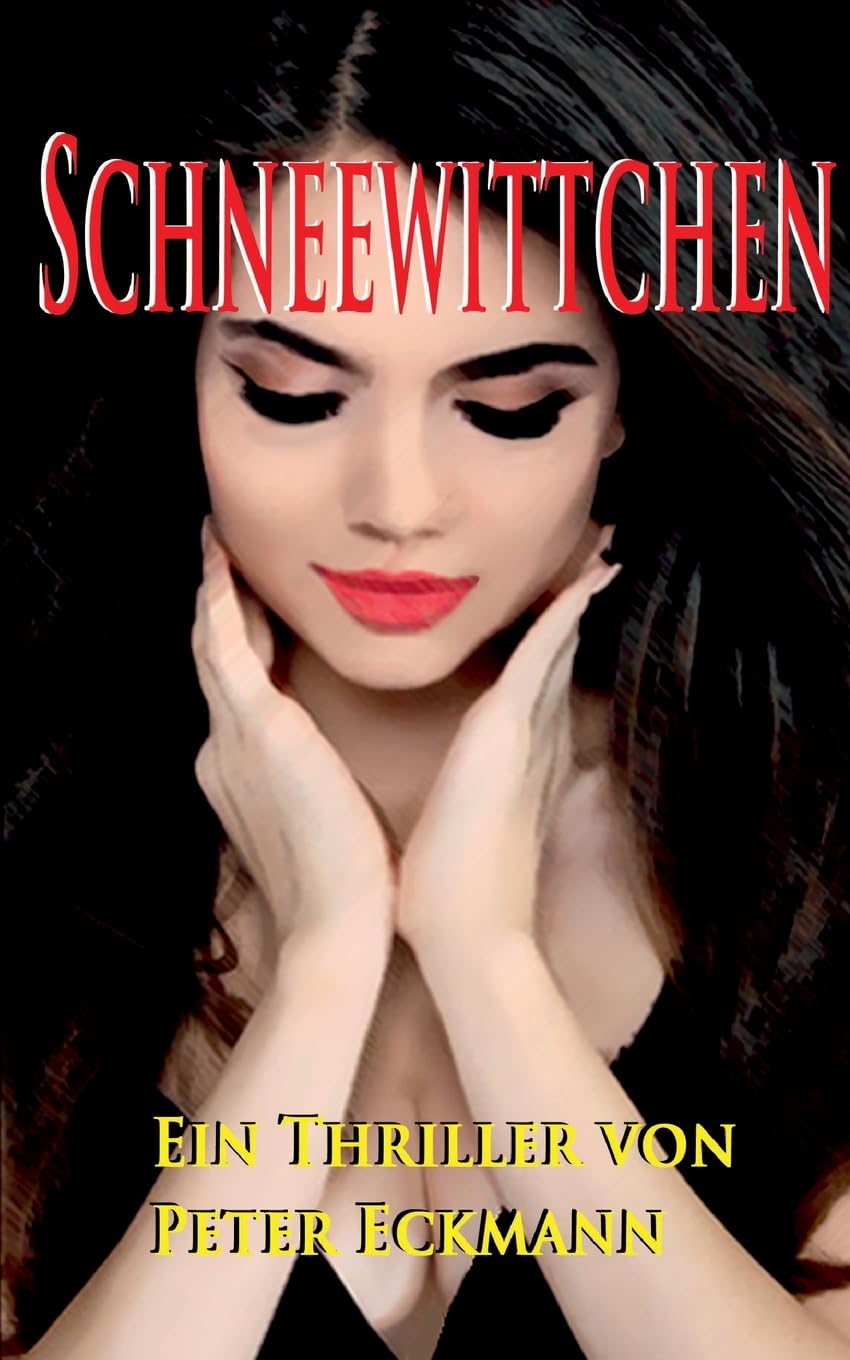 Schneewittchen: Ein romantischer Thriller voller Dunkelheit, Liebe und Gefahr Contemporary literature