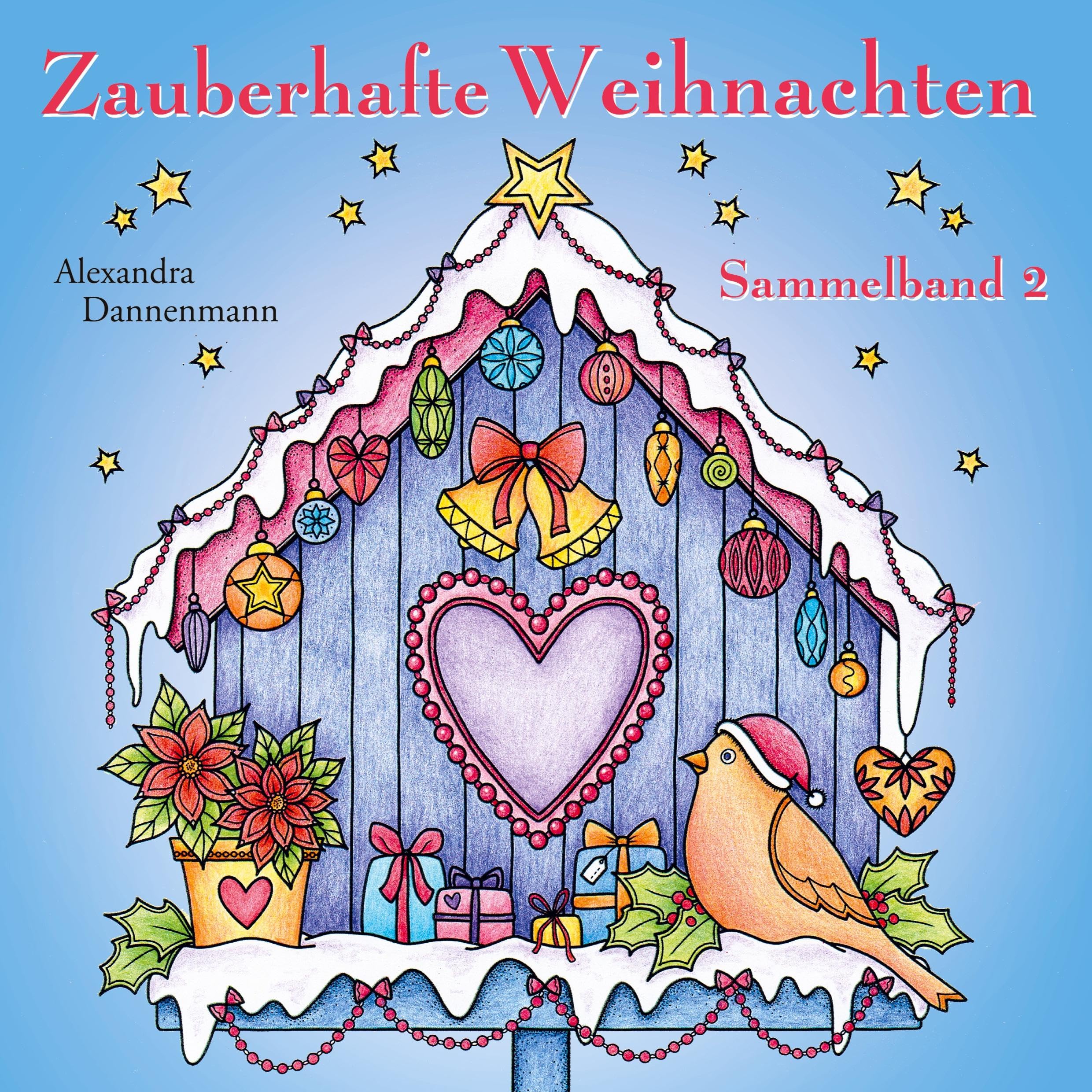 Zauberhafte Weihnachten: Sammelband 2 (Weihnachtsmalbuch Sammelband) Lifestyle