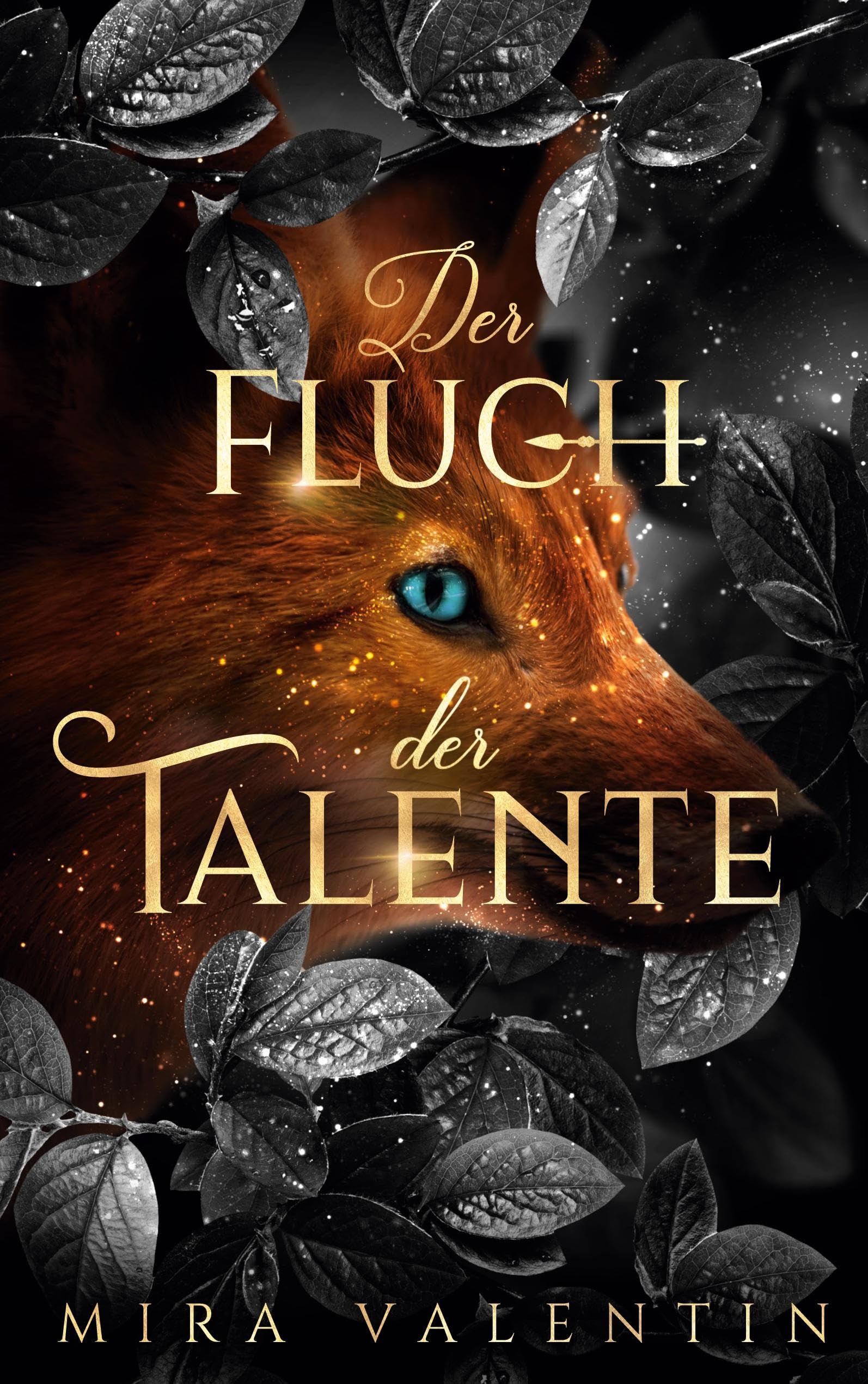 Der Fluch der Talente (Talente-Reihe) Historical Fiction