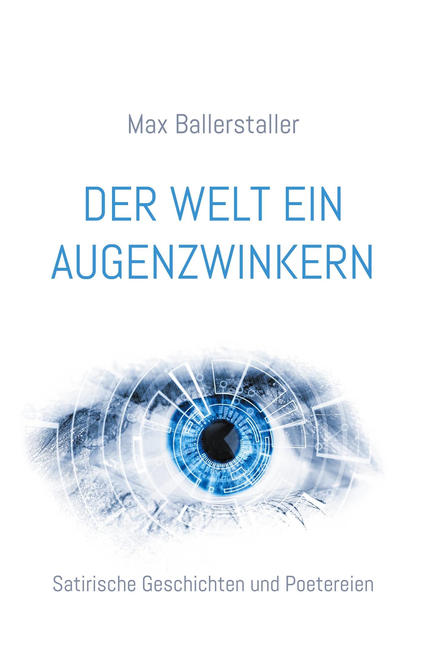 Der Welt ein Augenzwinkern Poetry
