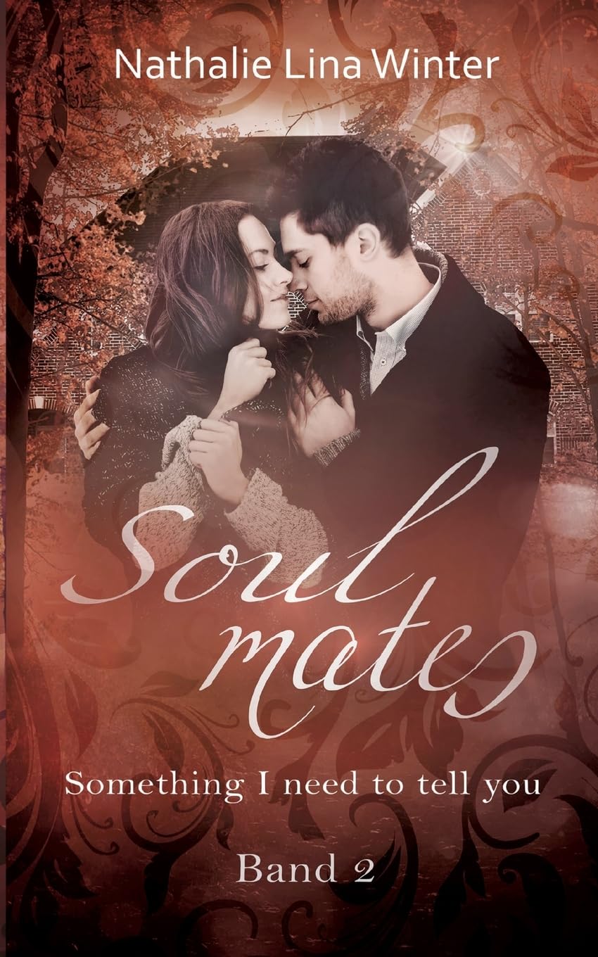 Soulmates: Something I need to tell you Contemporary literature