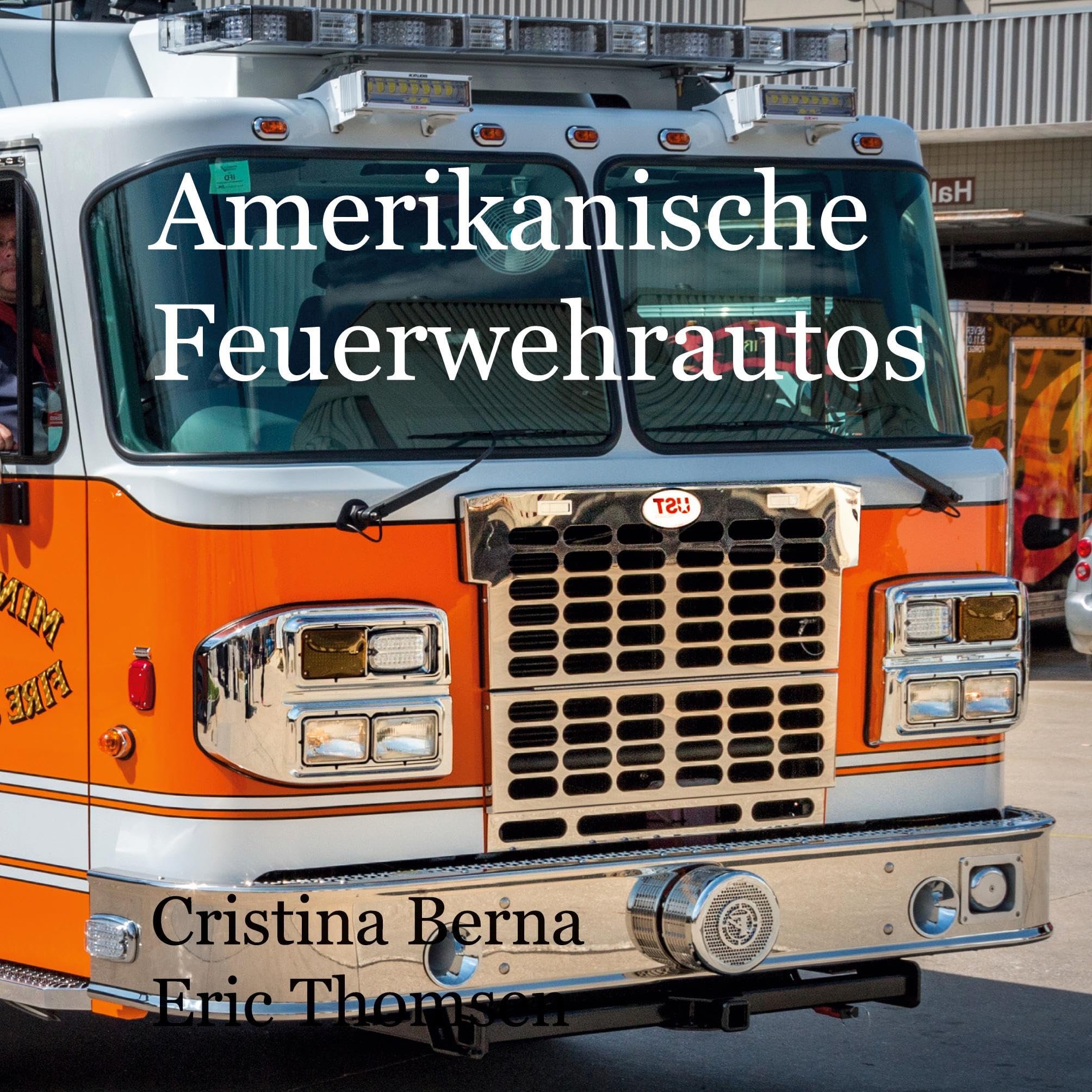 Amerikanische Feuerwehrautos Philosophy