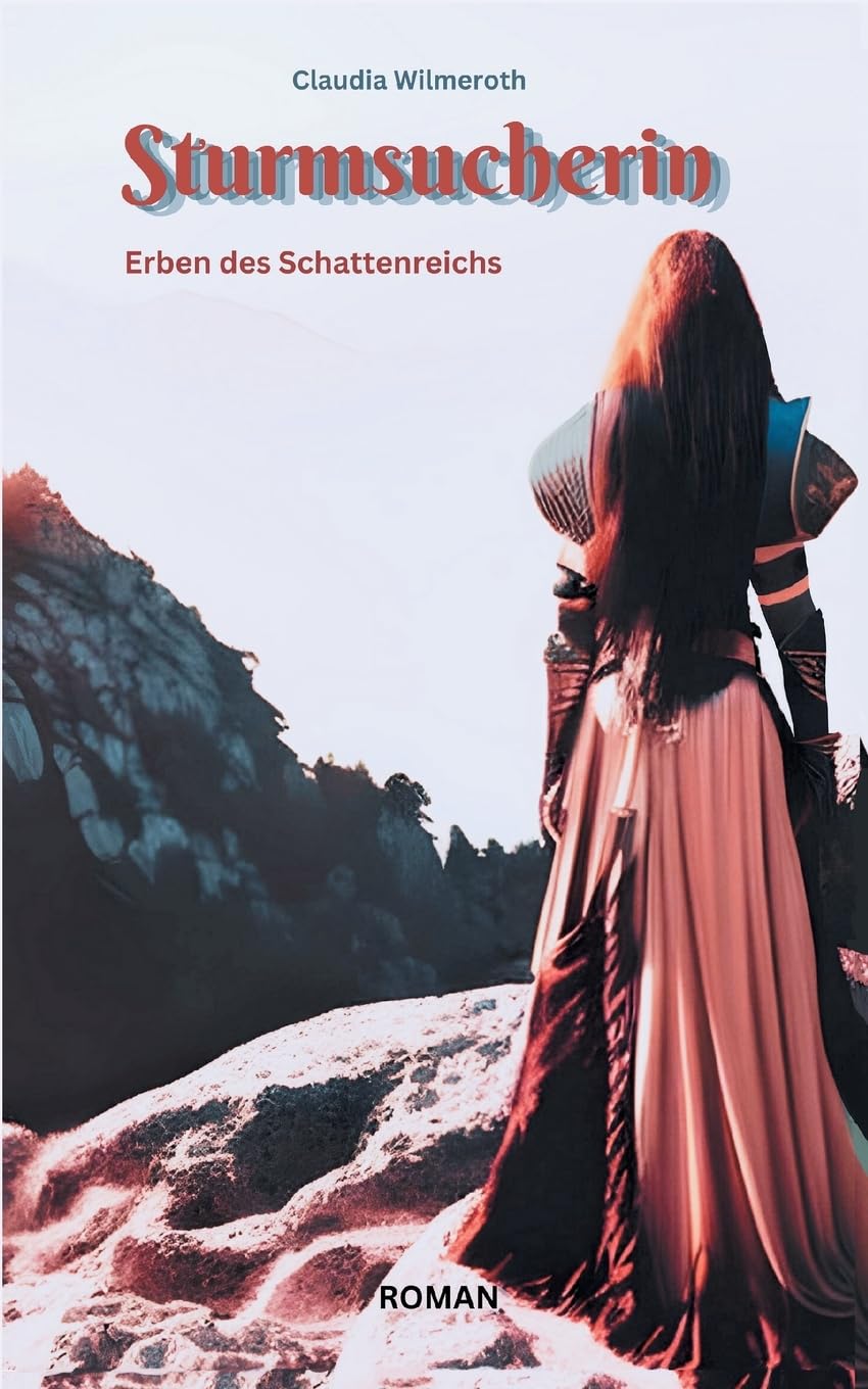 Sturmsucherin Historical Fiction