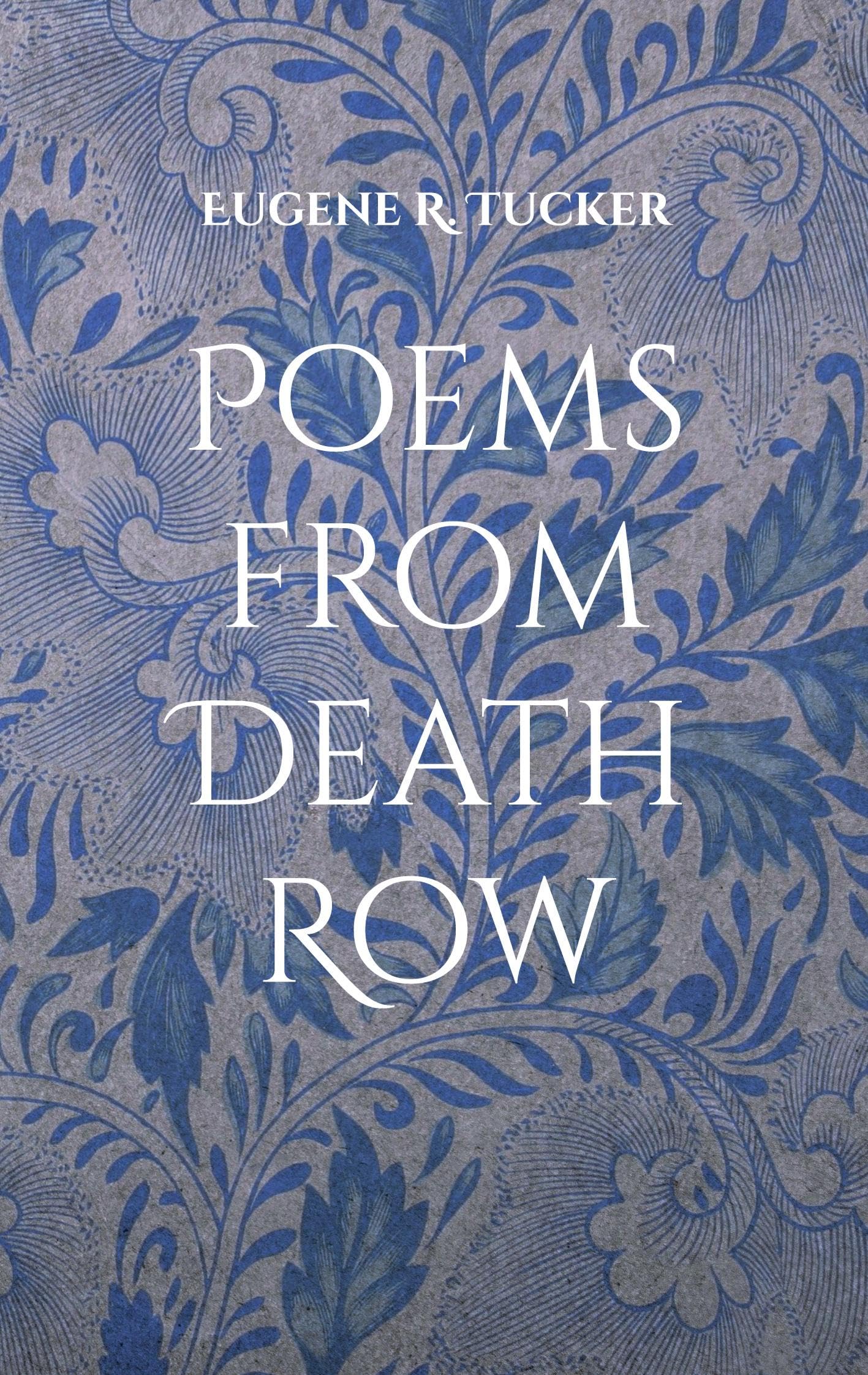 Poems from Death Row: Gedichte aus der Todeszelle Poetry