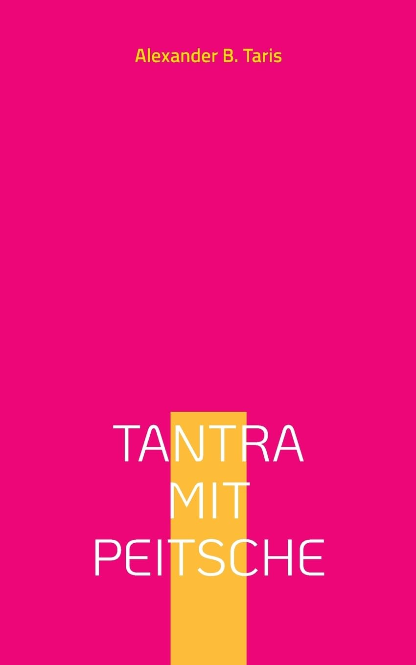 Tantra mit Peitsche Contemporary literature Books