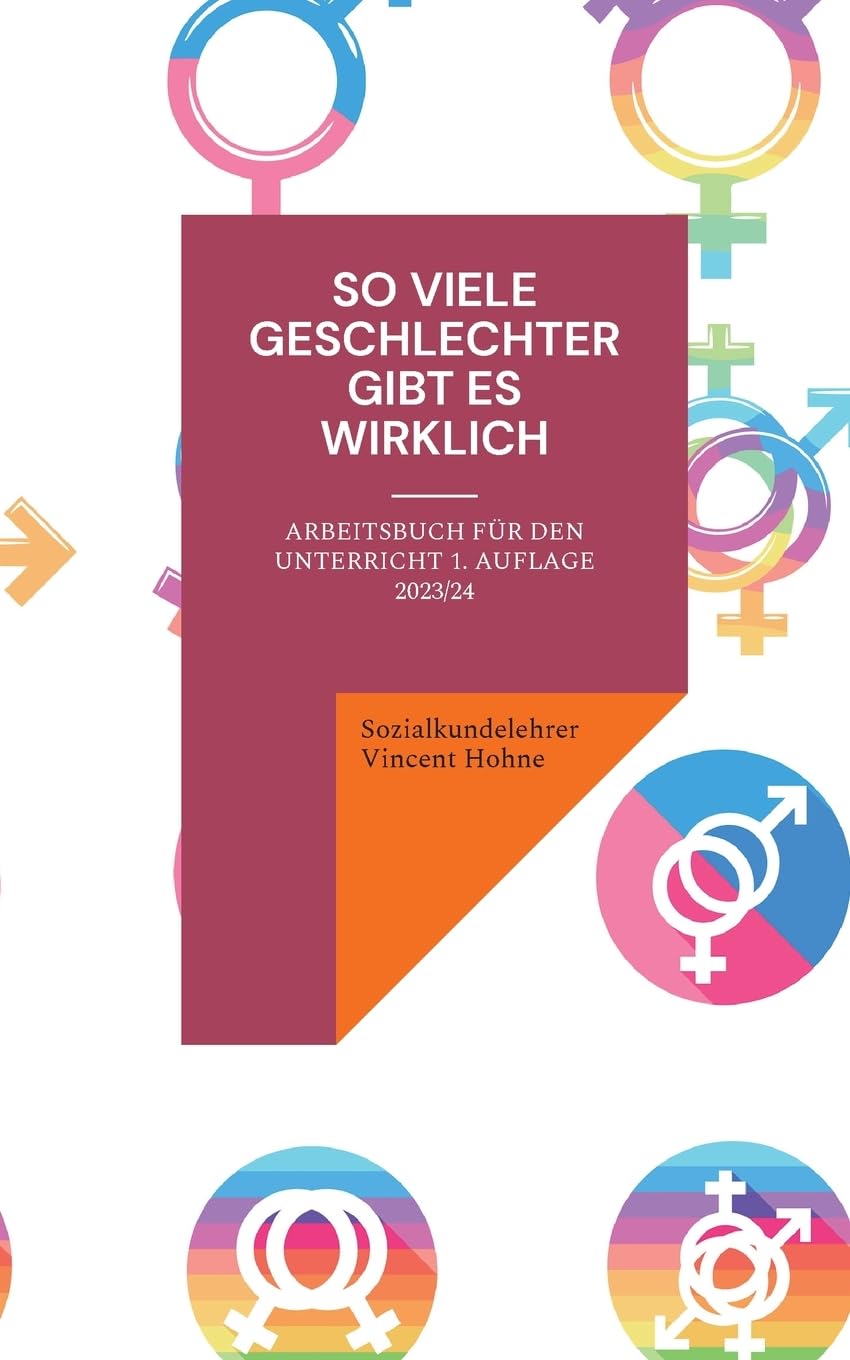 So viele Geschlechter gibt es wirklich: Arbeitsbuch für den Unterricht 1. Auflage 2023/24 Books