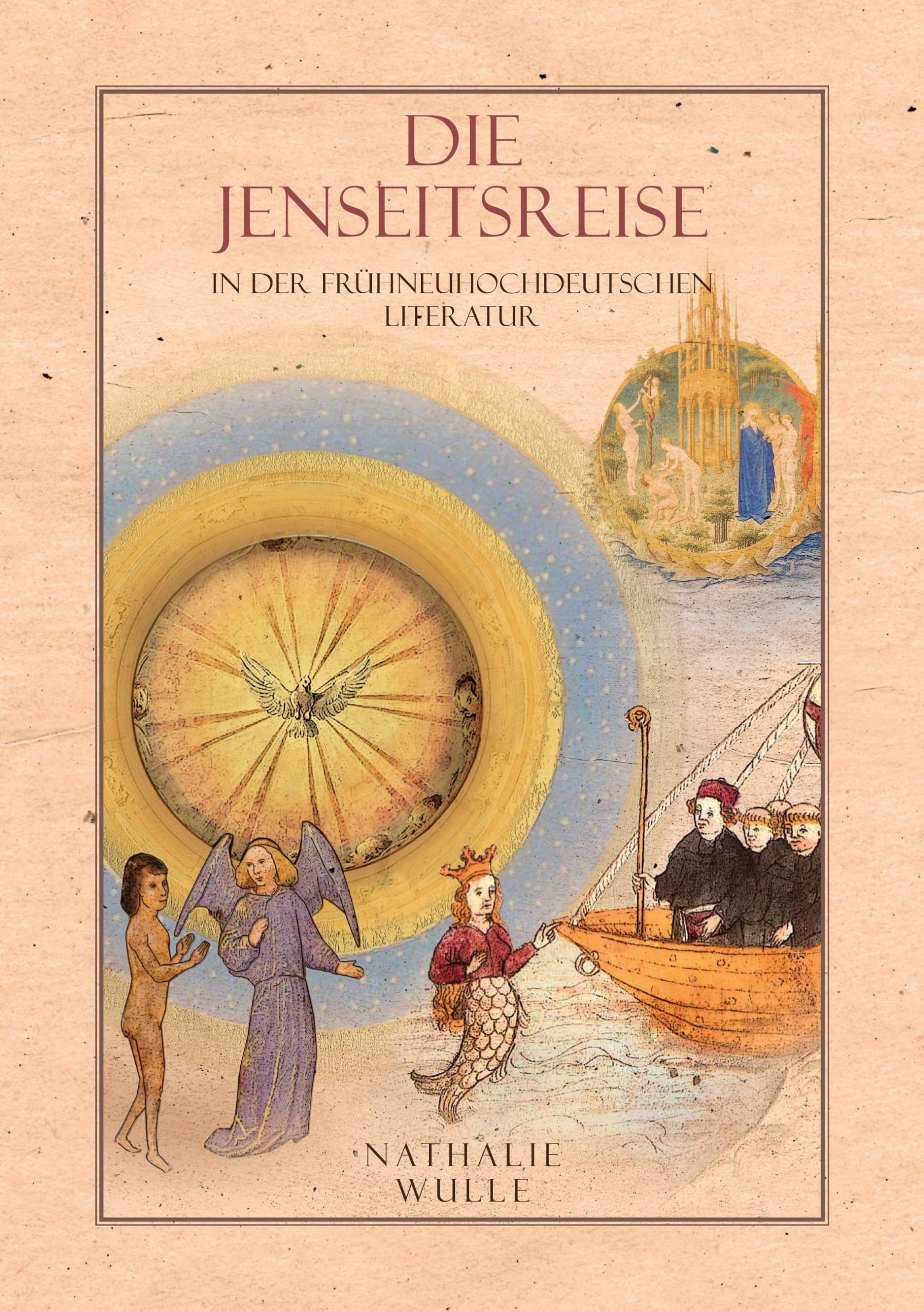 Die Jenseitsreise in der frühneuhochdeutschen Literatur: Grenz- und Heilserfahrungen am Beispiel von Tondolus' Vision und St. Brandans Meerfahrt Contemporary literature Books