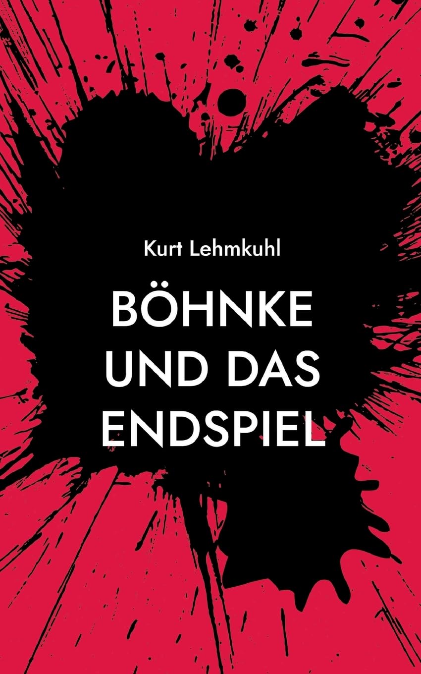 Böhnke und das Endspiel Contemporary literature