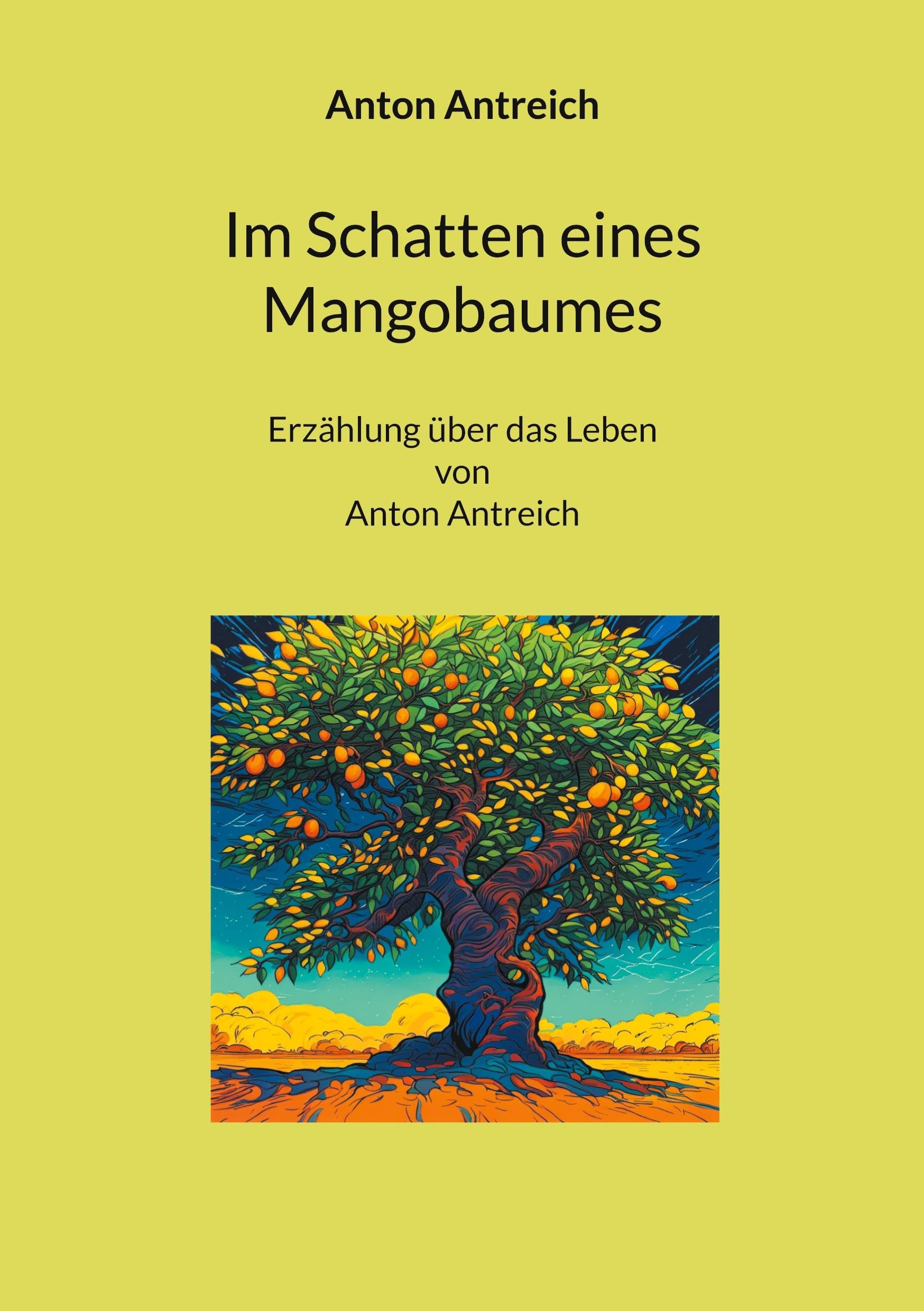 Im Schatten eines Mangobaumes book