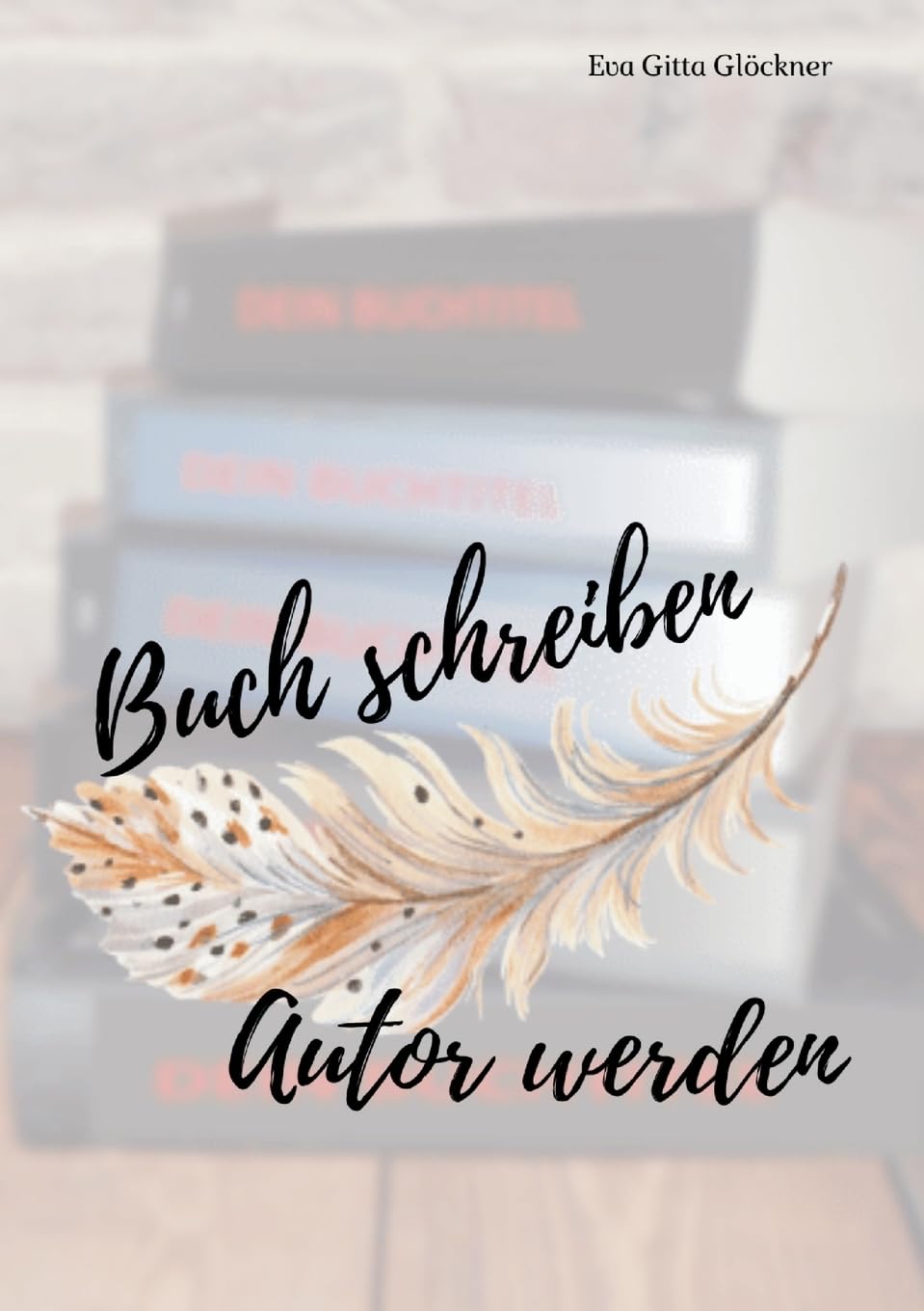 Product Image: Buch schreiben Autor werden