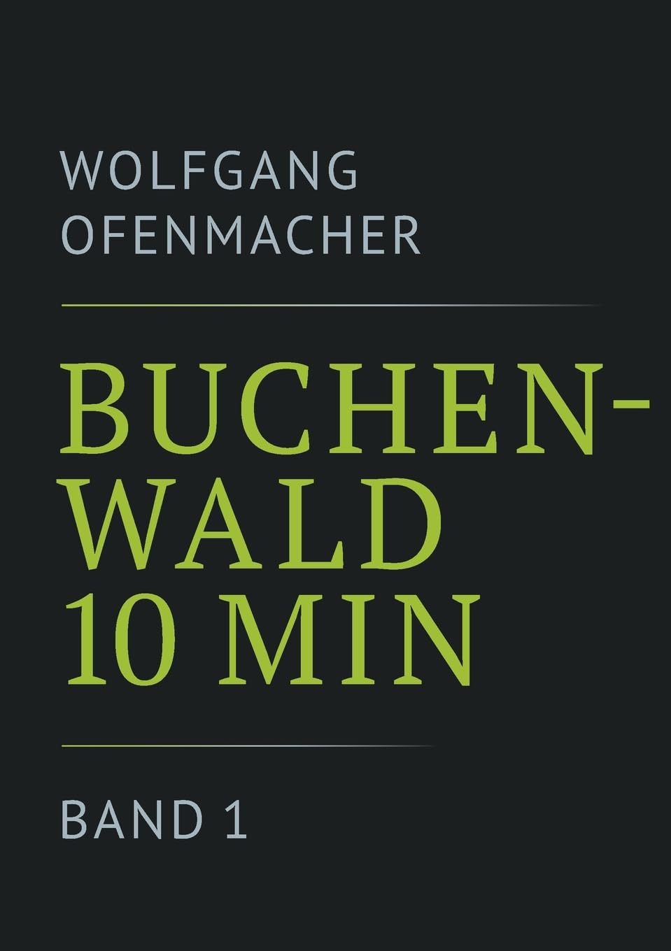 Buchenwald 10 min - Band 1 Law
