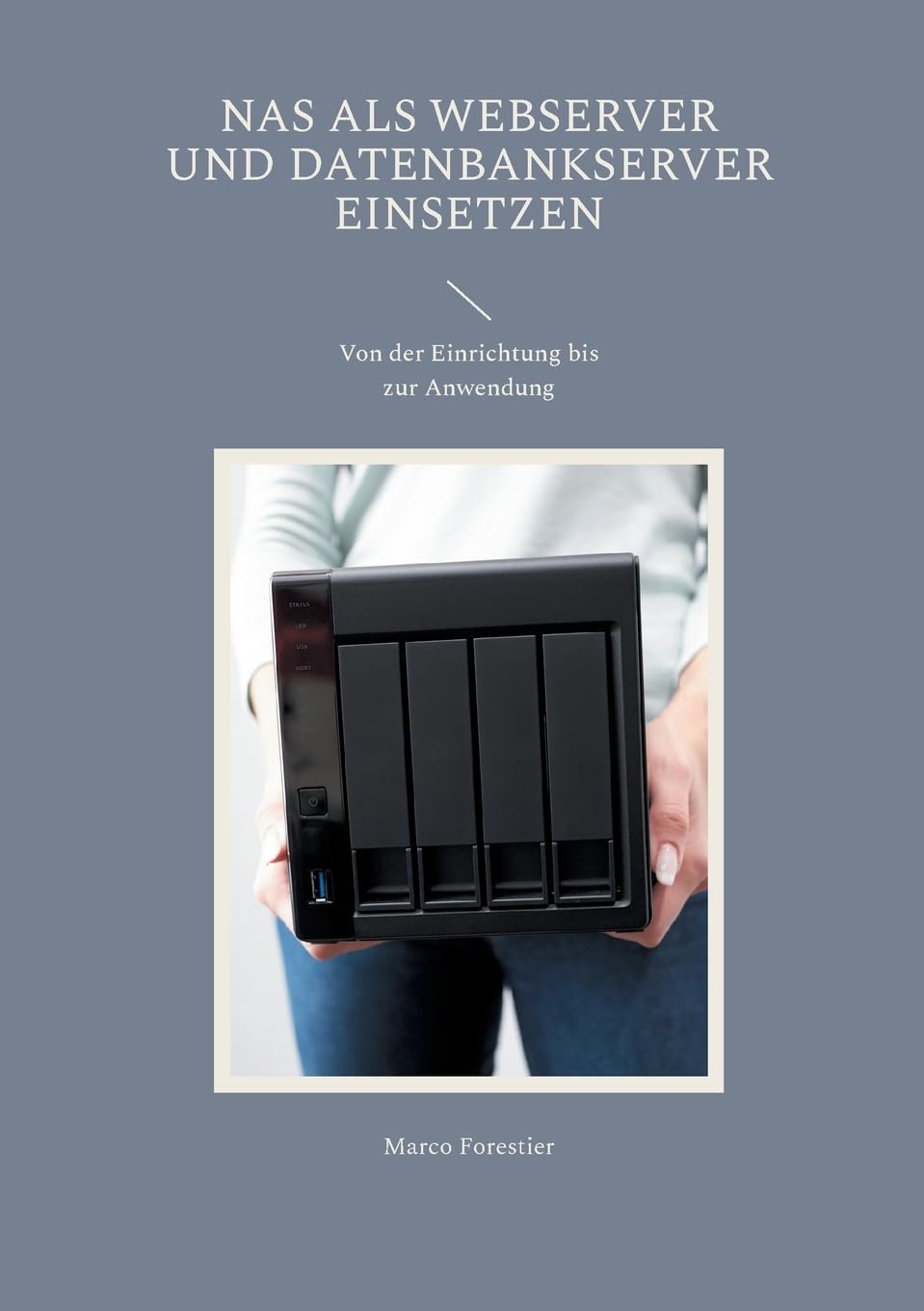 NAS als Webserver und Datenbankserver einsetzen: Von der Einrichtung bis zur Anwendung Computer Science
