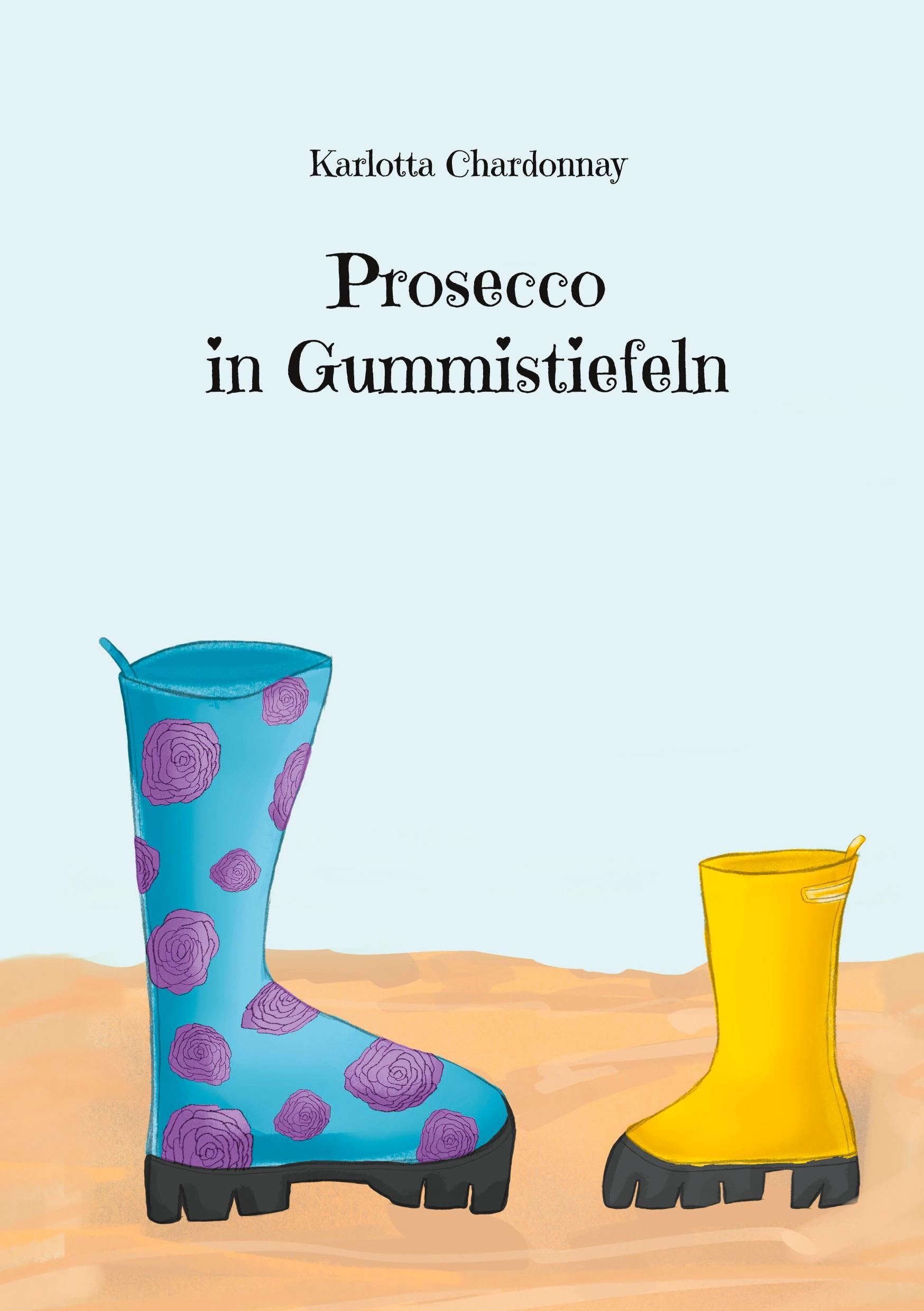 Prosecco in Gummistiefeln Contemporary literature