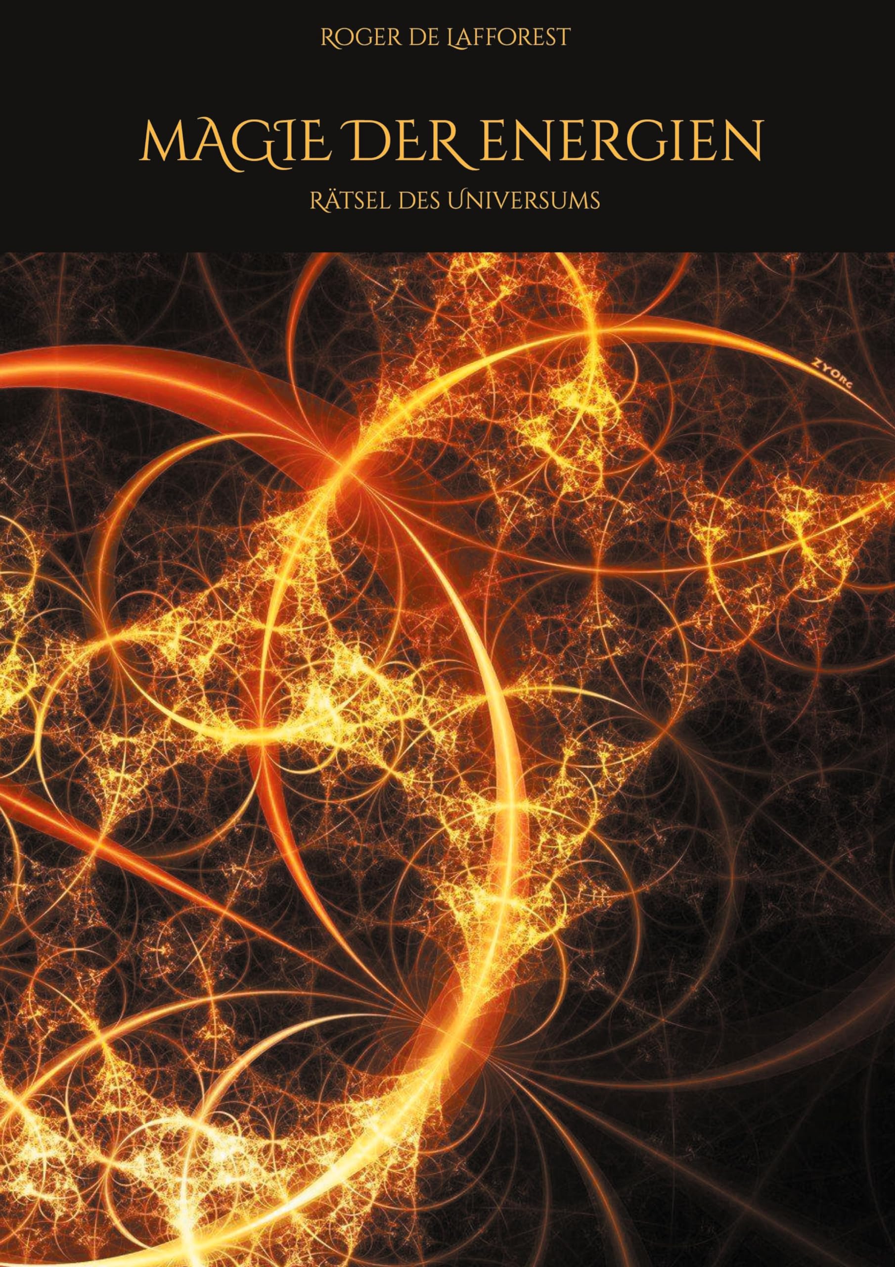 Magie der Energien: Rätsel des Universums Religion & Esotericism