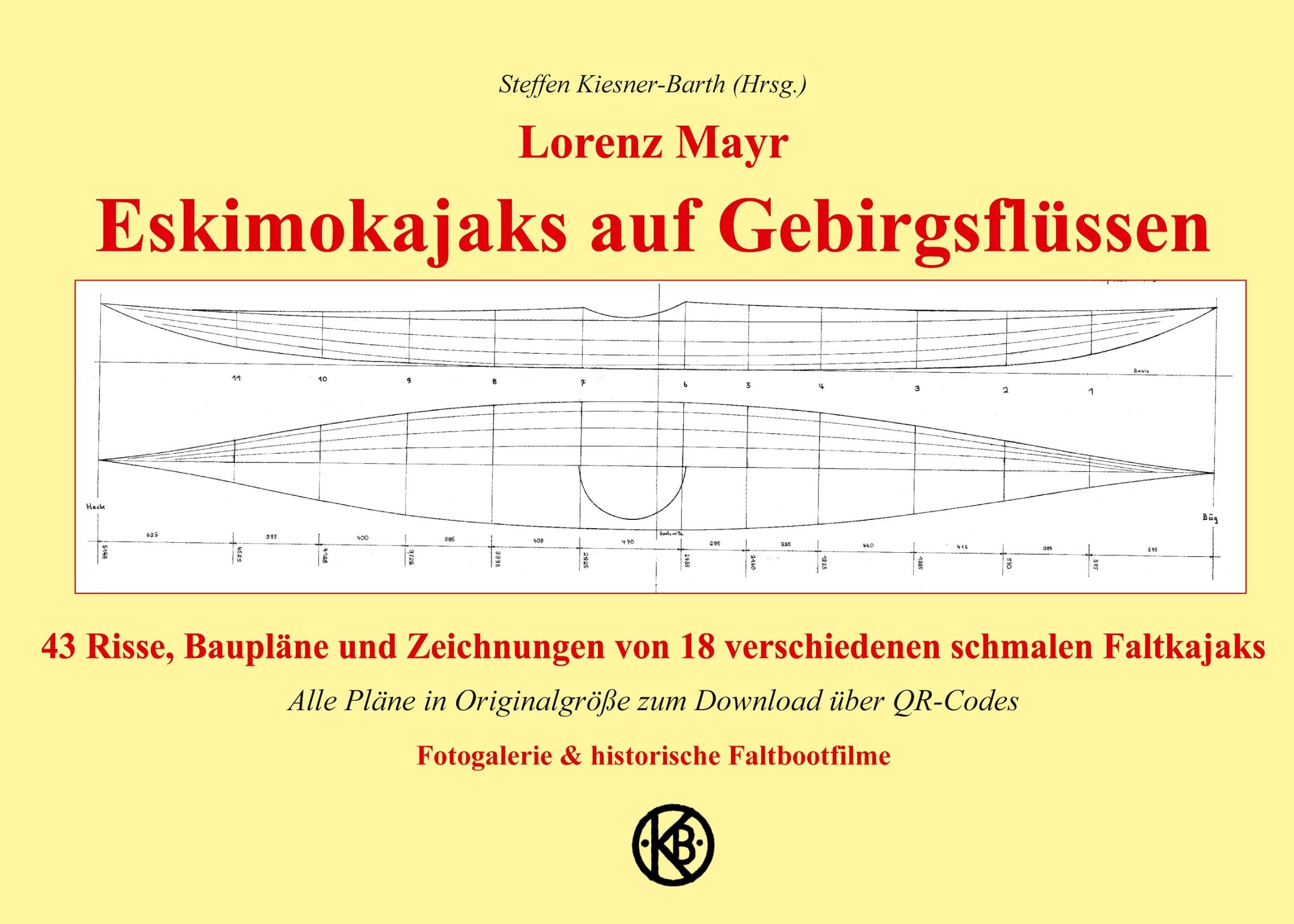Eskimokajaks auf Gebirgsflüssen: 43 Risse, Baupläne und Zeichnungen von 18 verschiedenen schmalen Faltkajaks Faltboot Leisure, Home & Garden